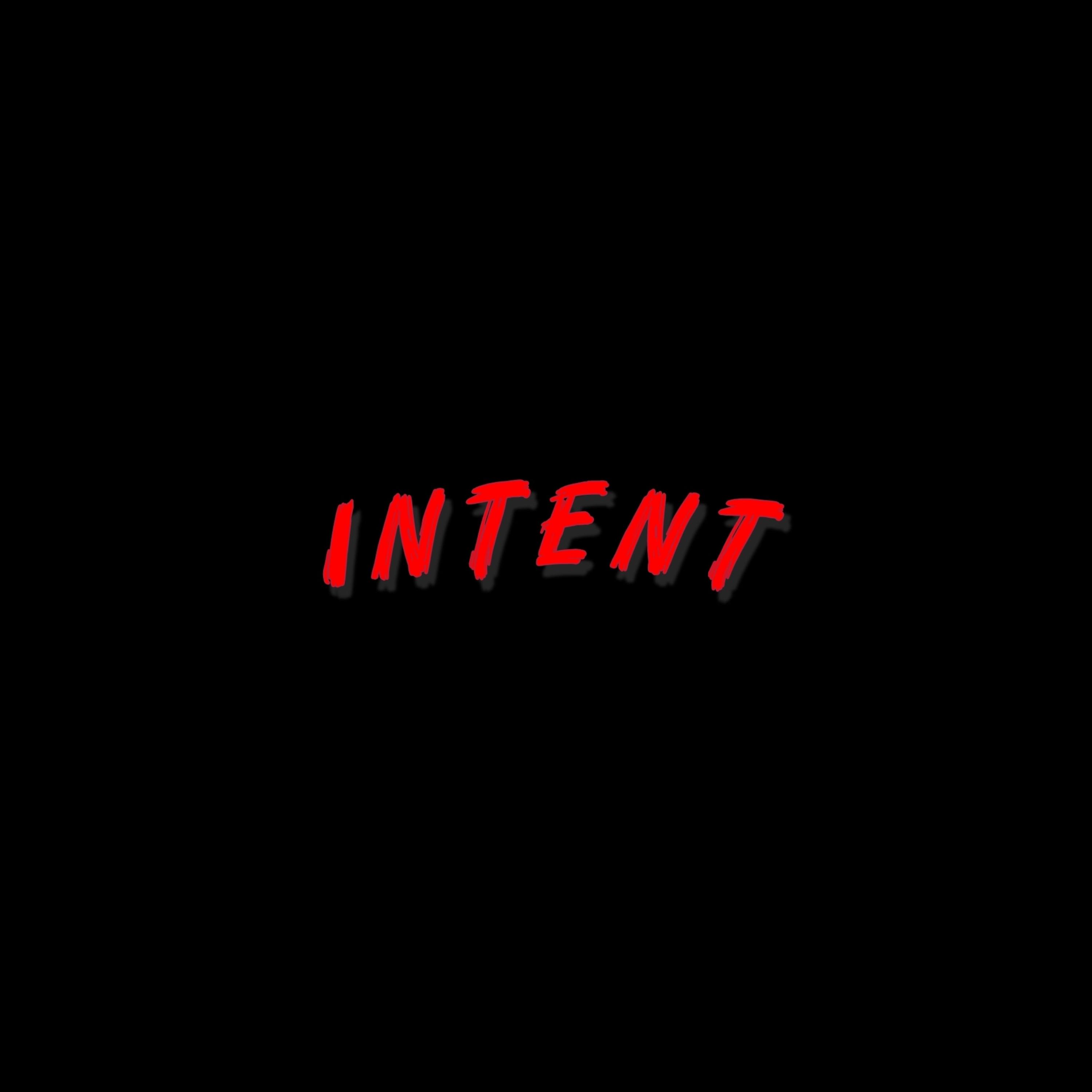 Intent artwork