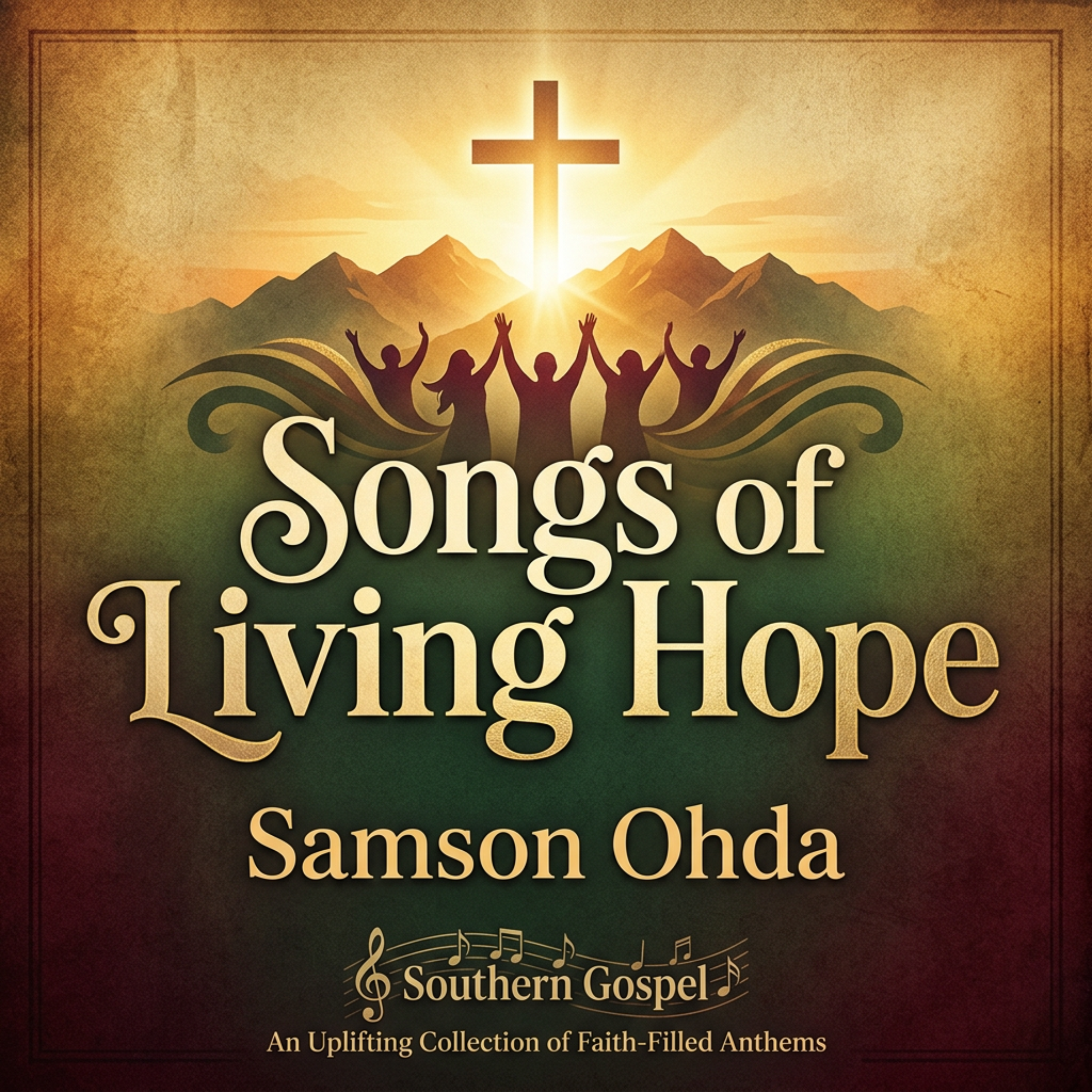 Songs of Living Hope by Samson Ohda  cover art