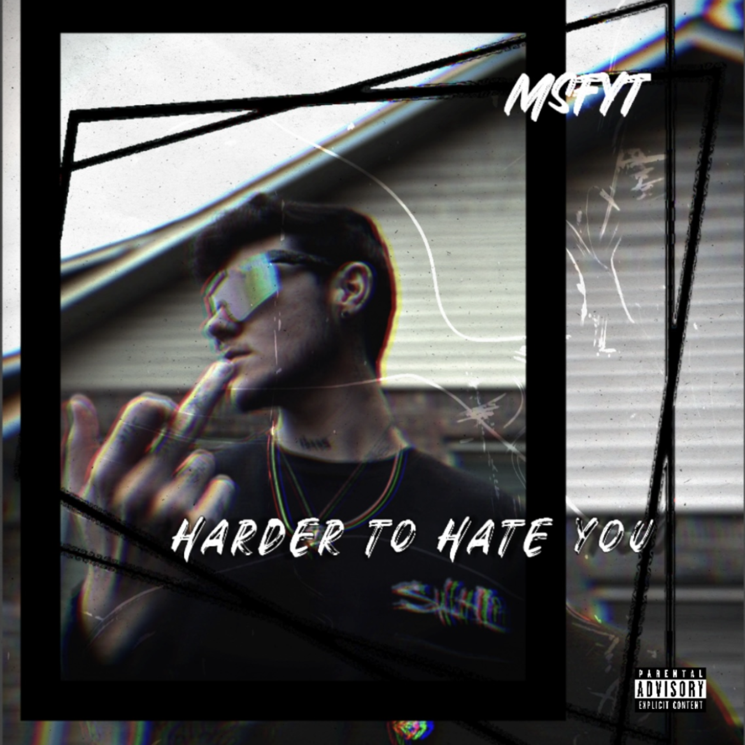 Harder To Hate You by MSFYT cover art