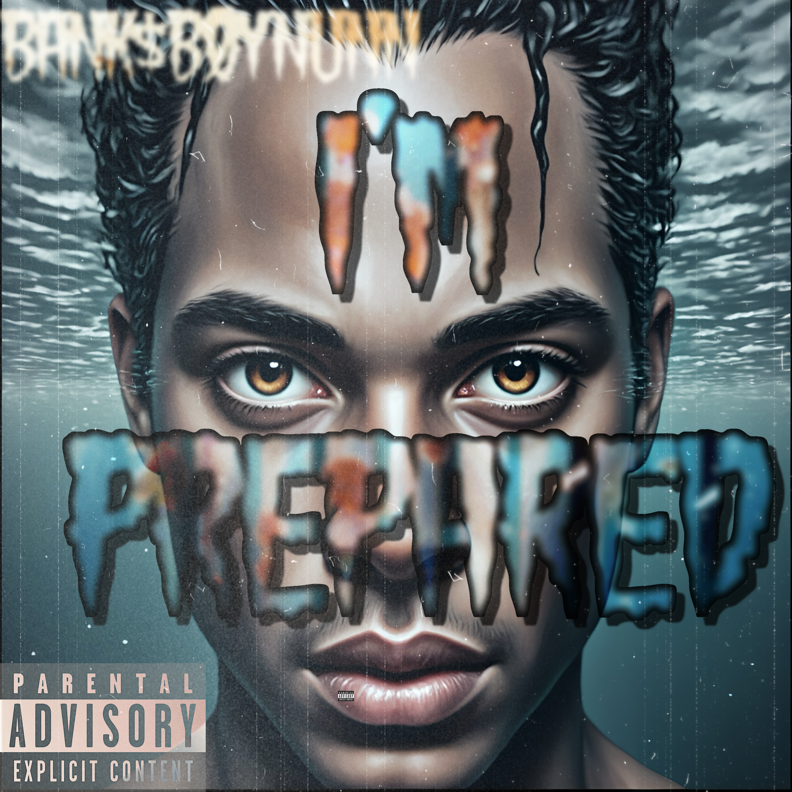Im prepared by BanksboyNunn cover art