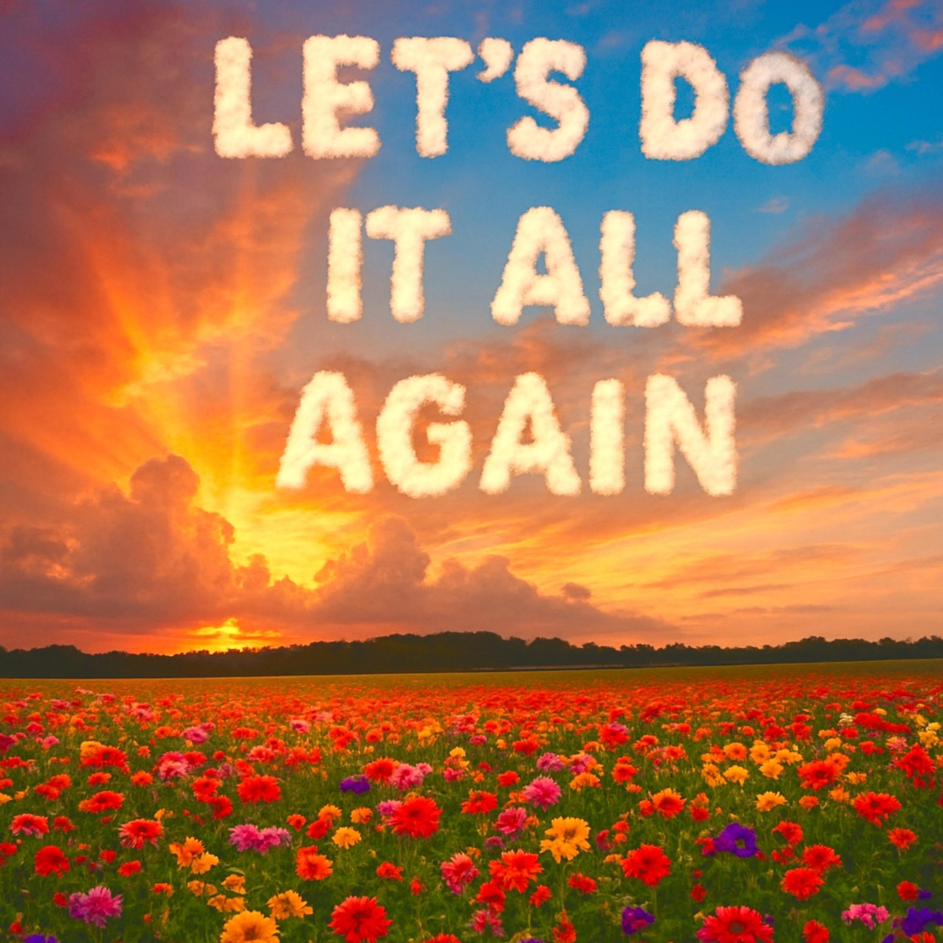 LET'S DO IT ALL AGAIN artwork