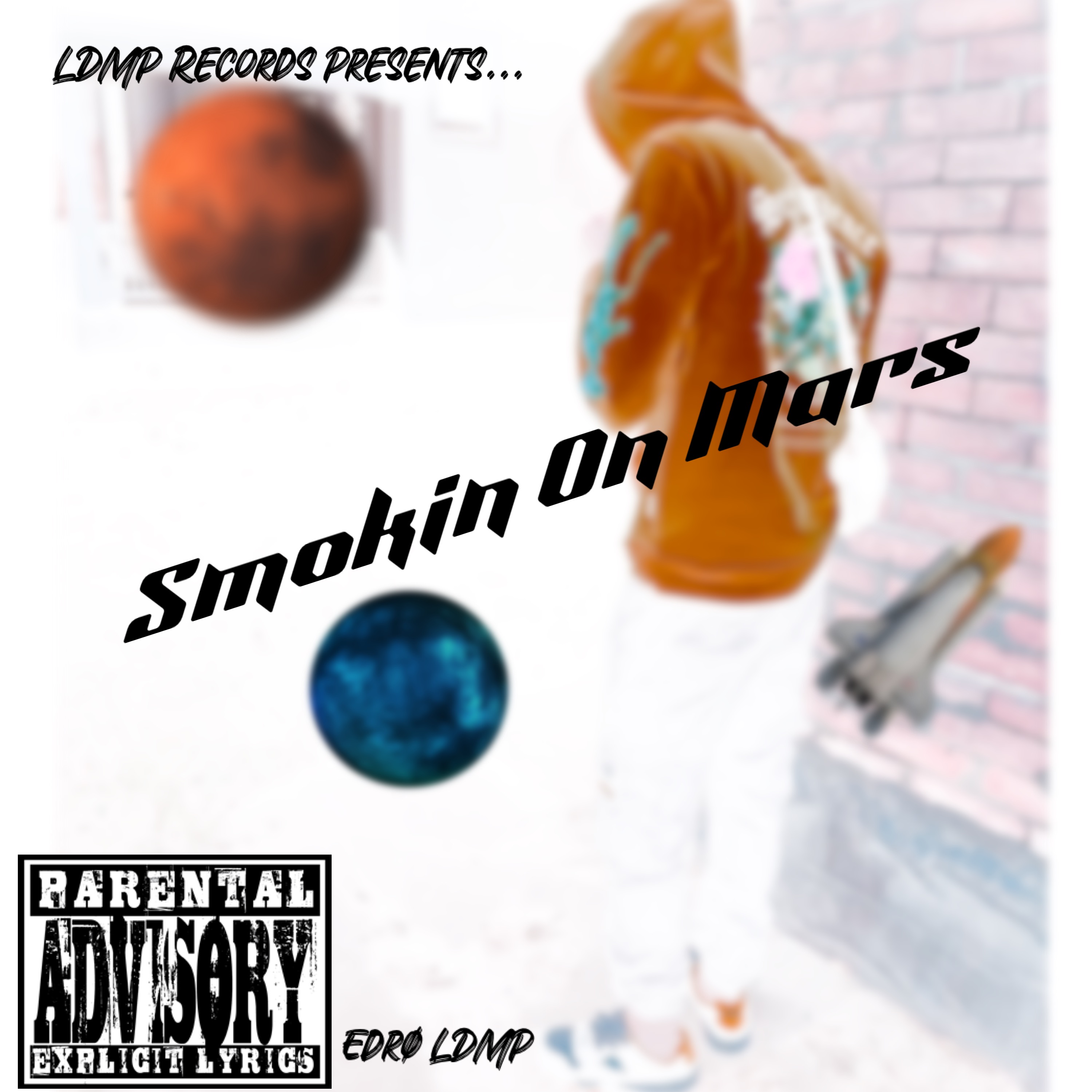Smokin On Mars artwork