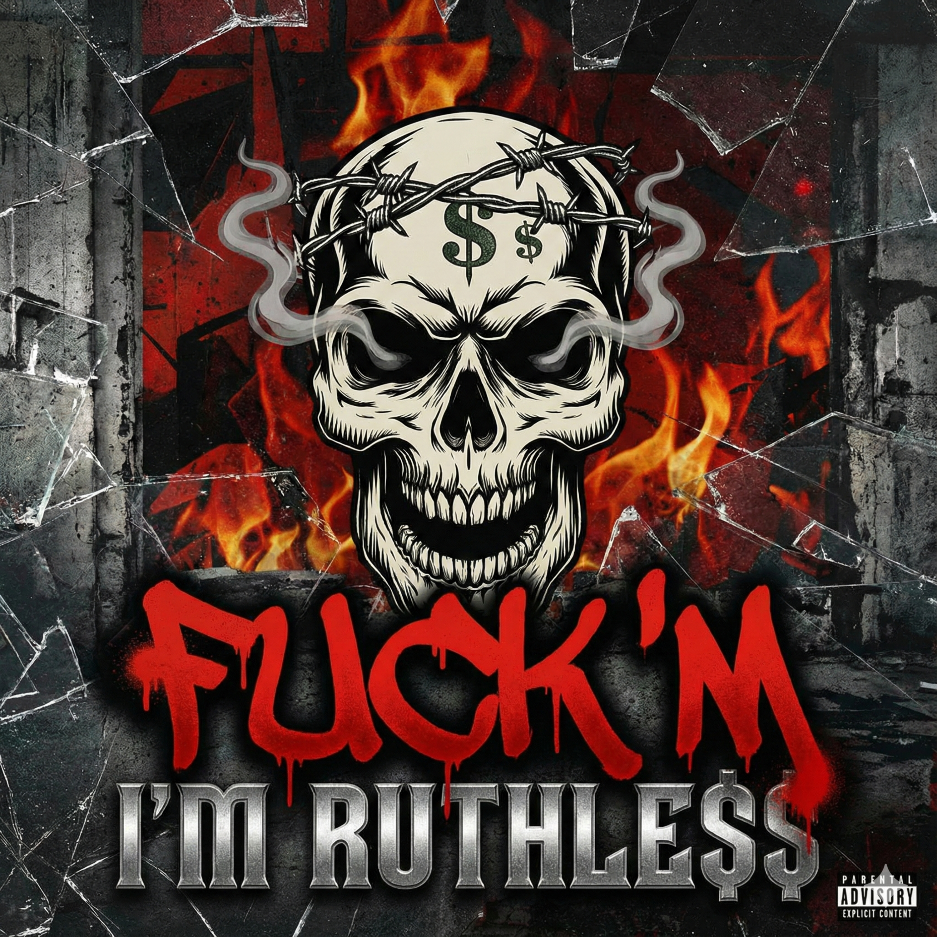 FUCK'M I'M RUTHLE$$ artwork