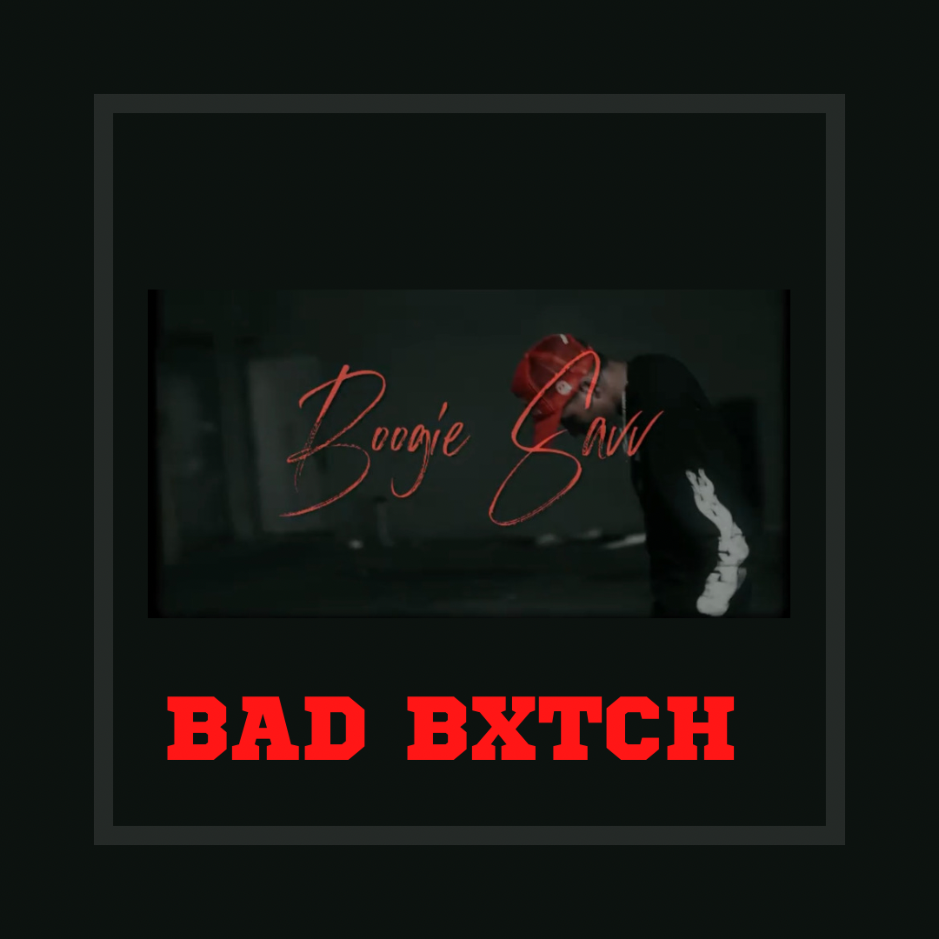 Baddest BXTCH artwork