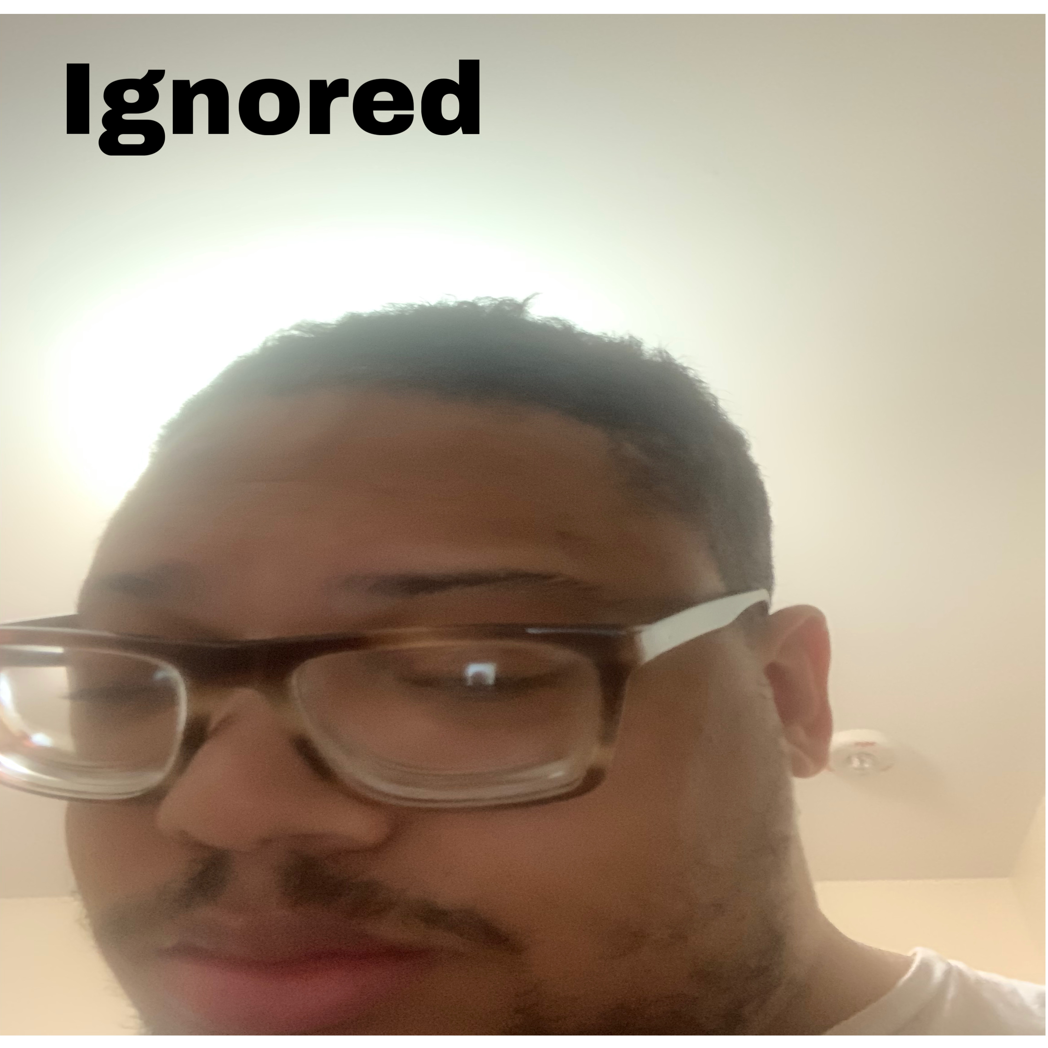 Ignored by Javon St. John cover art