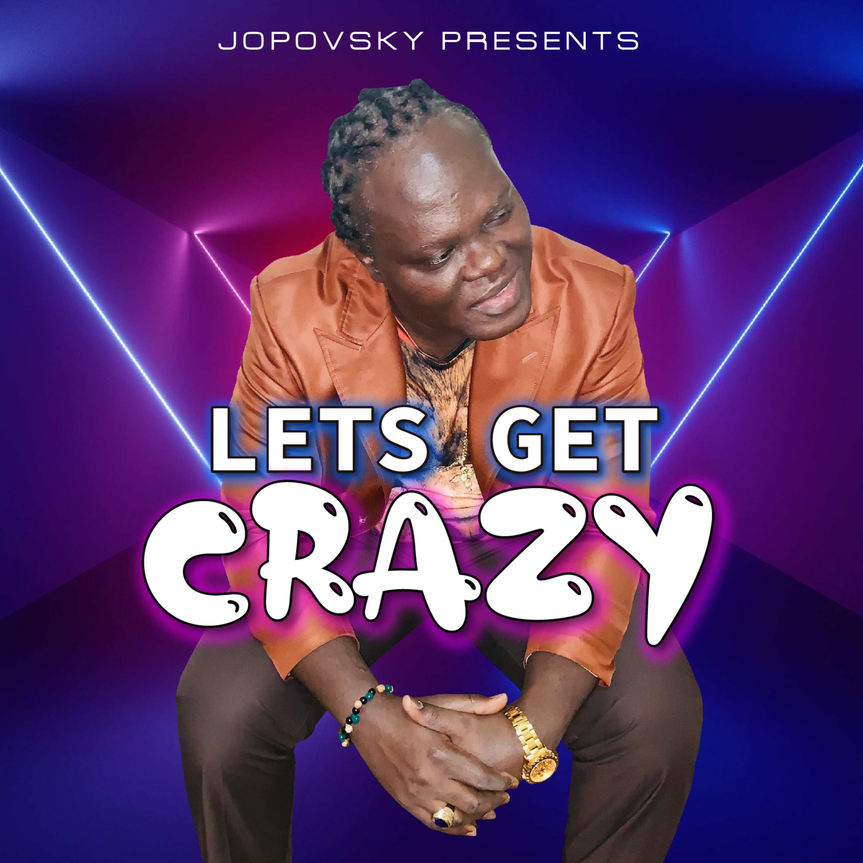 LETS  GET  CRAZY artwork