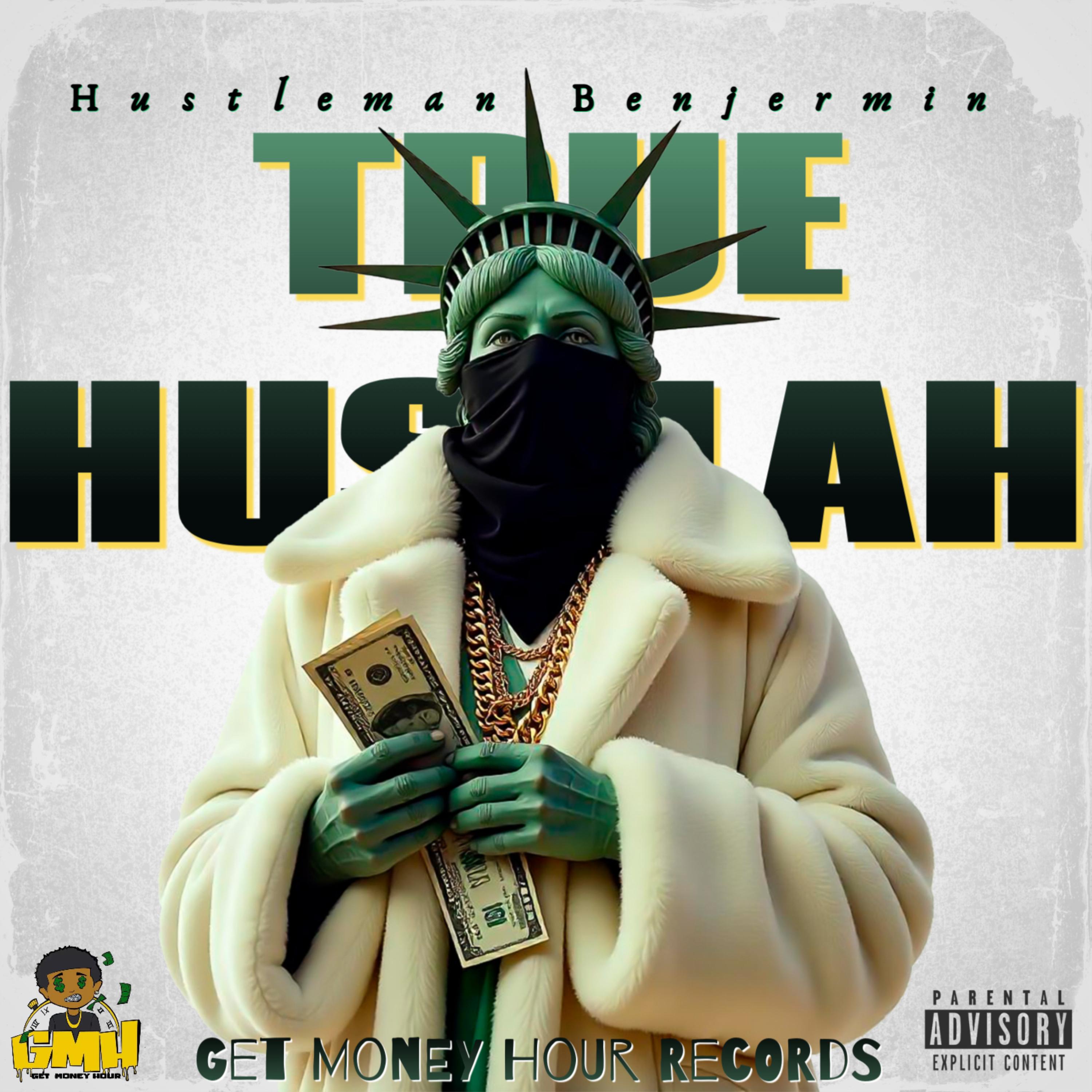 True Hustlah artwork