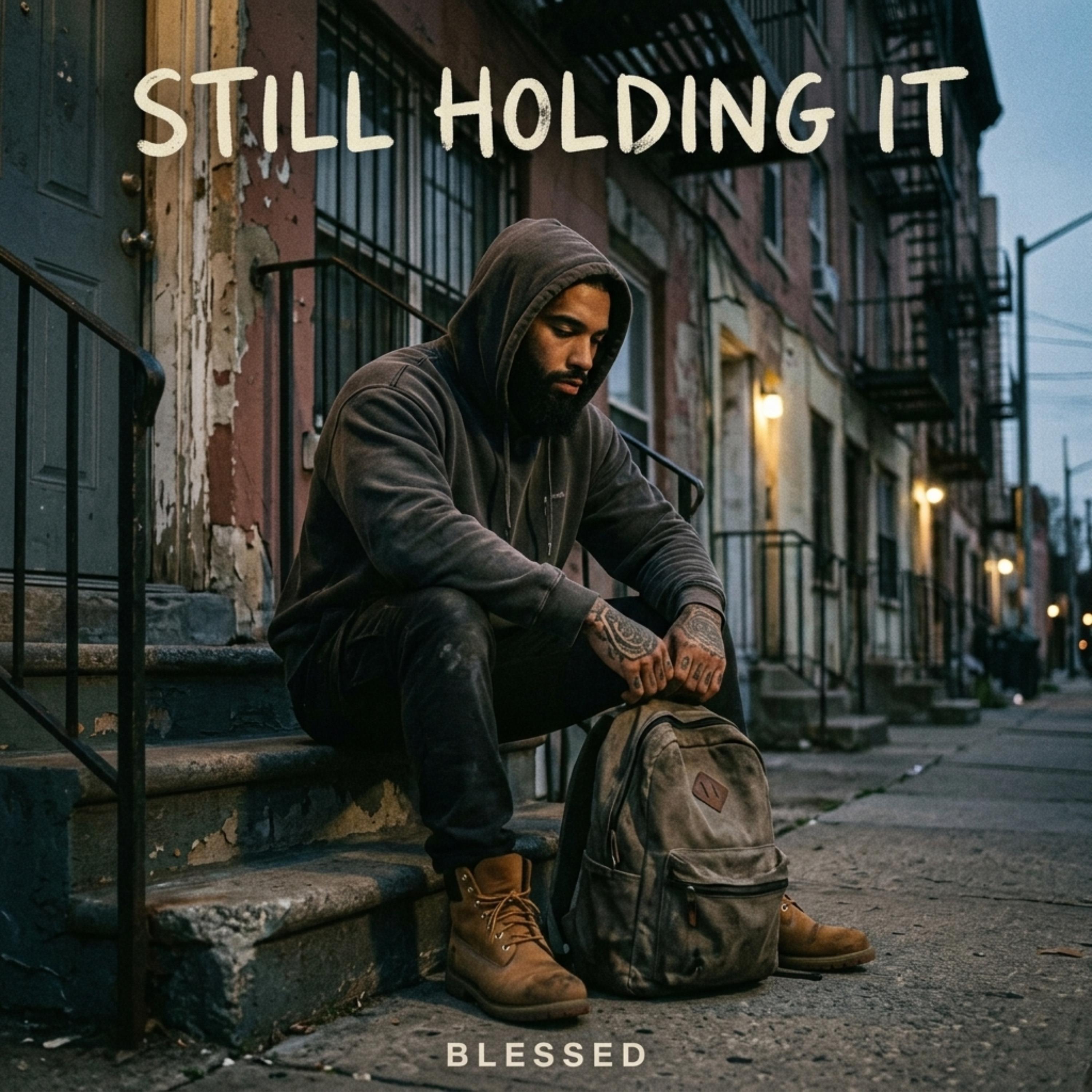 Still Holding It artwork