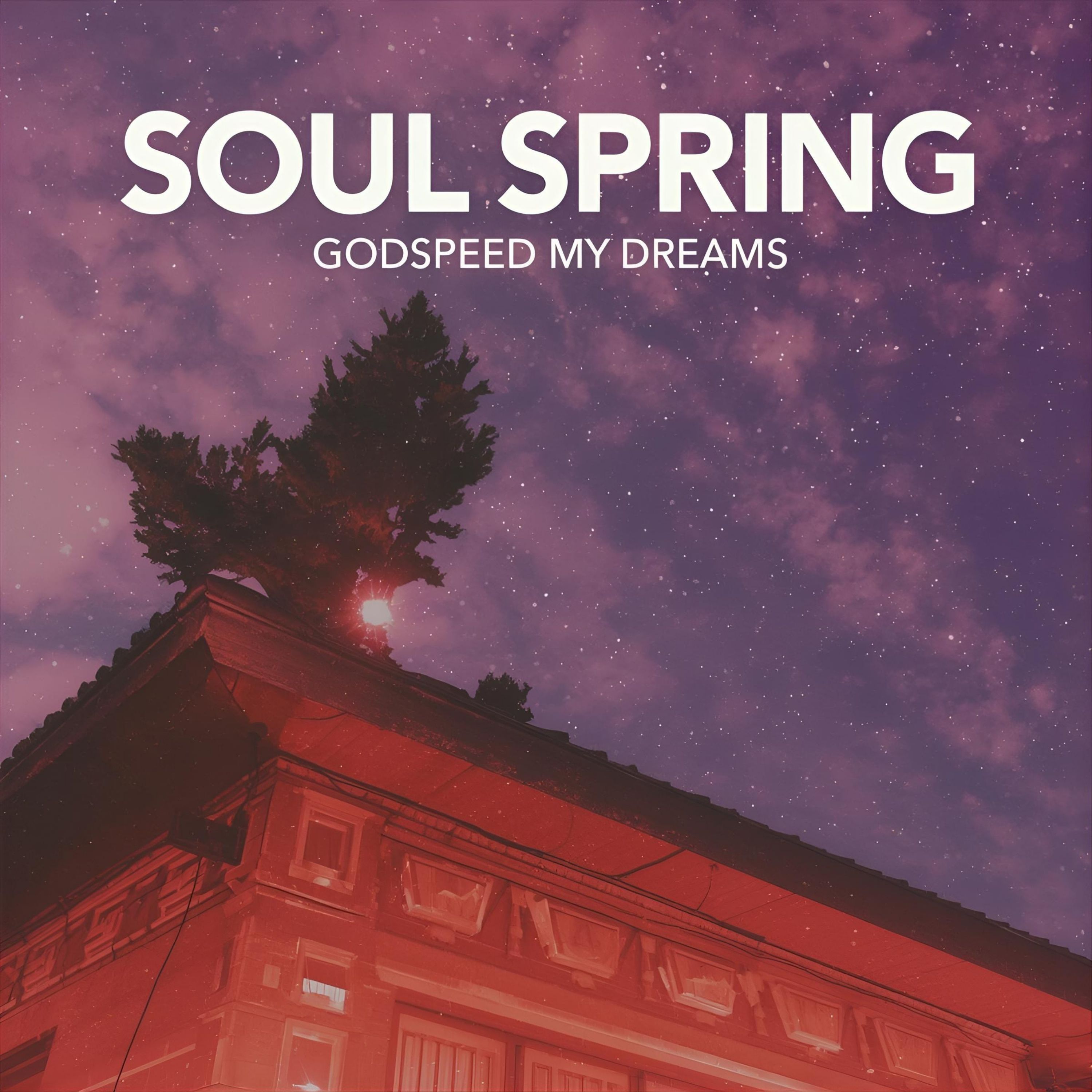 Godspeed My Dreams artwork