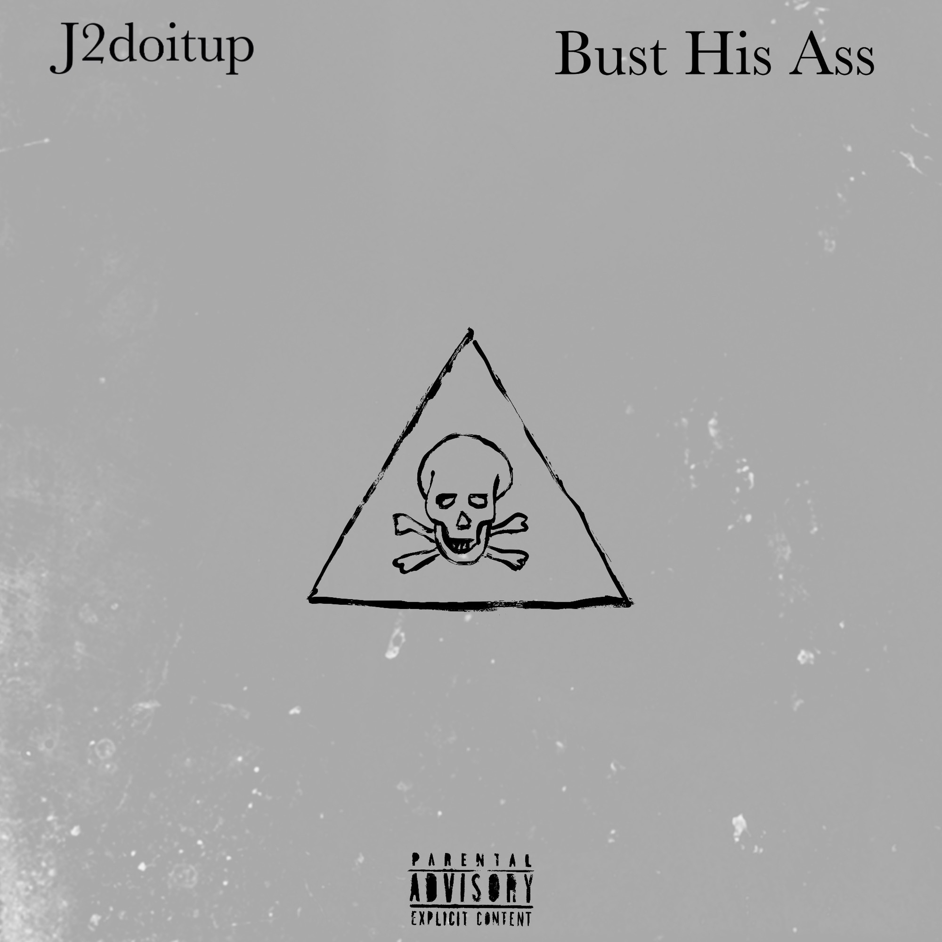 Bust His Ass artwork