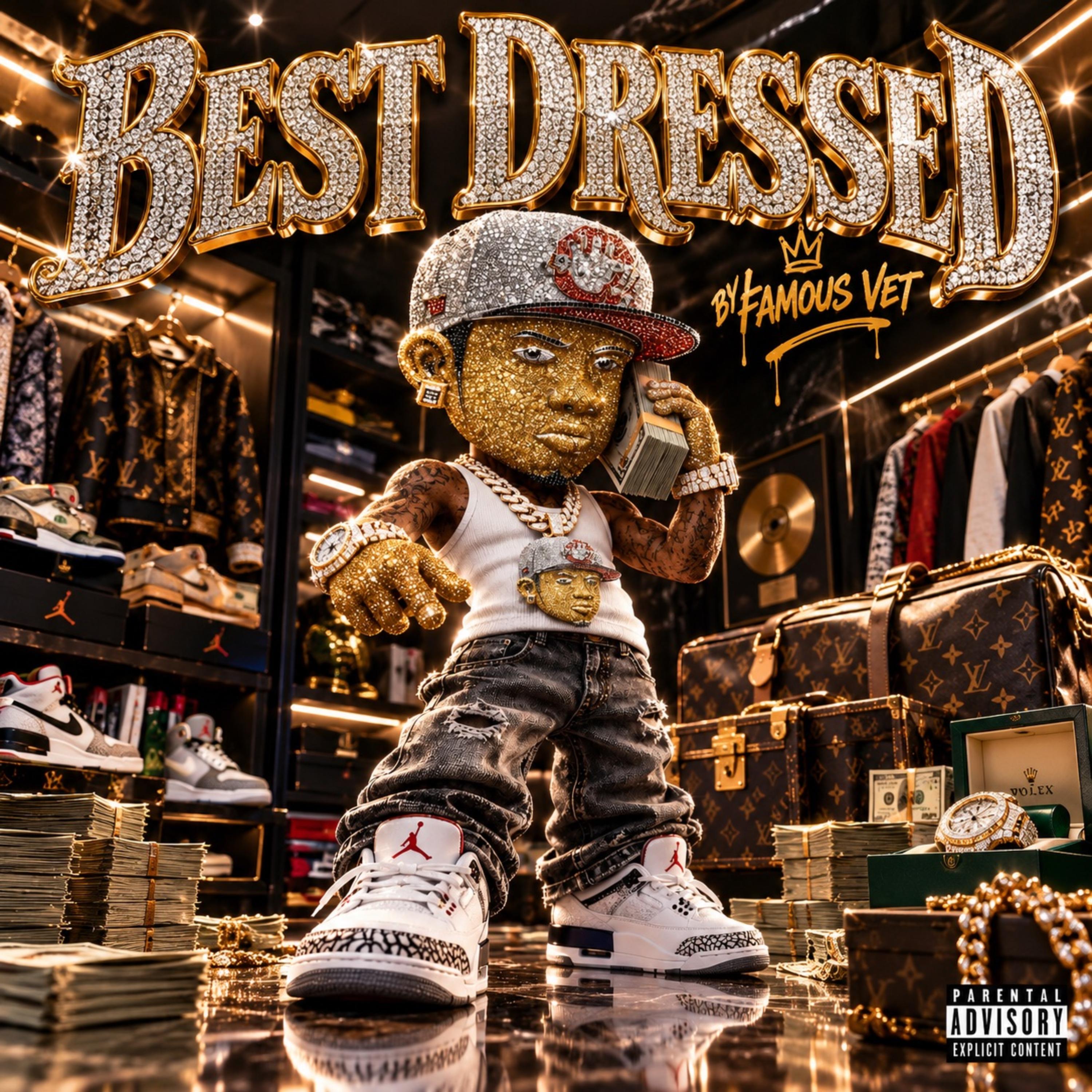 Best Dressed by Famous Vet cover art