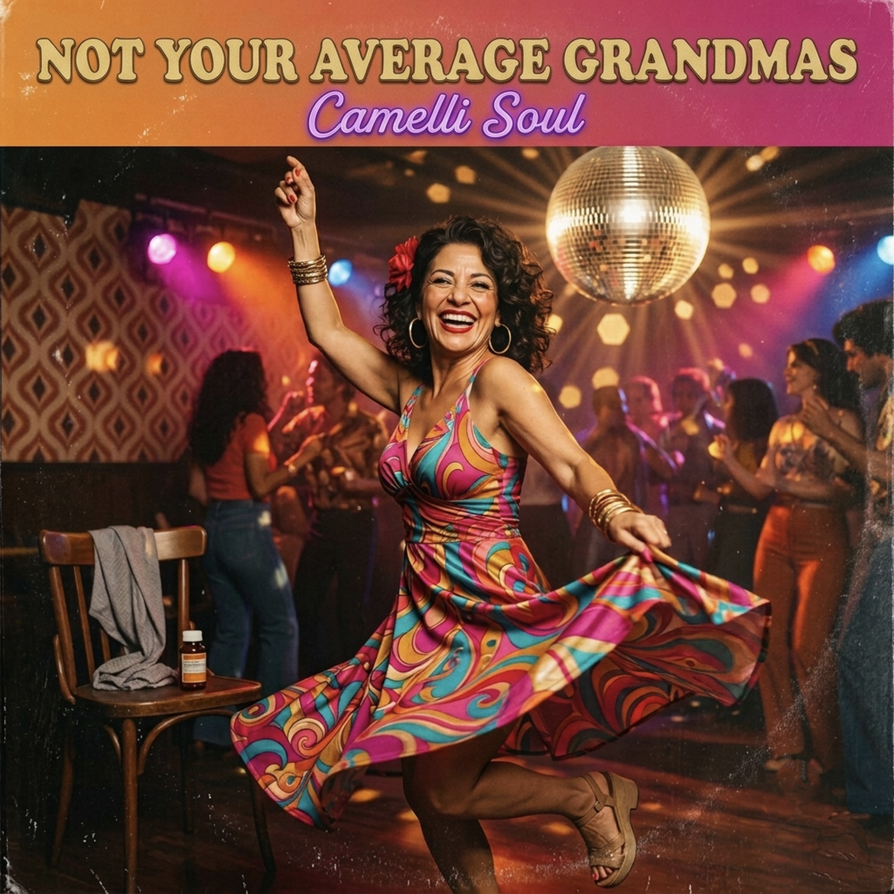 Not Your Average Grandmas by Camelli Soul cover art