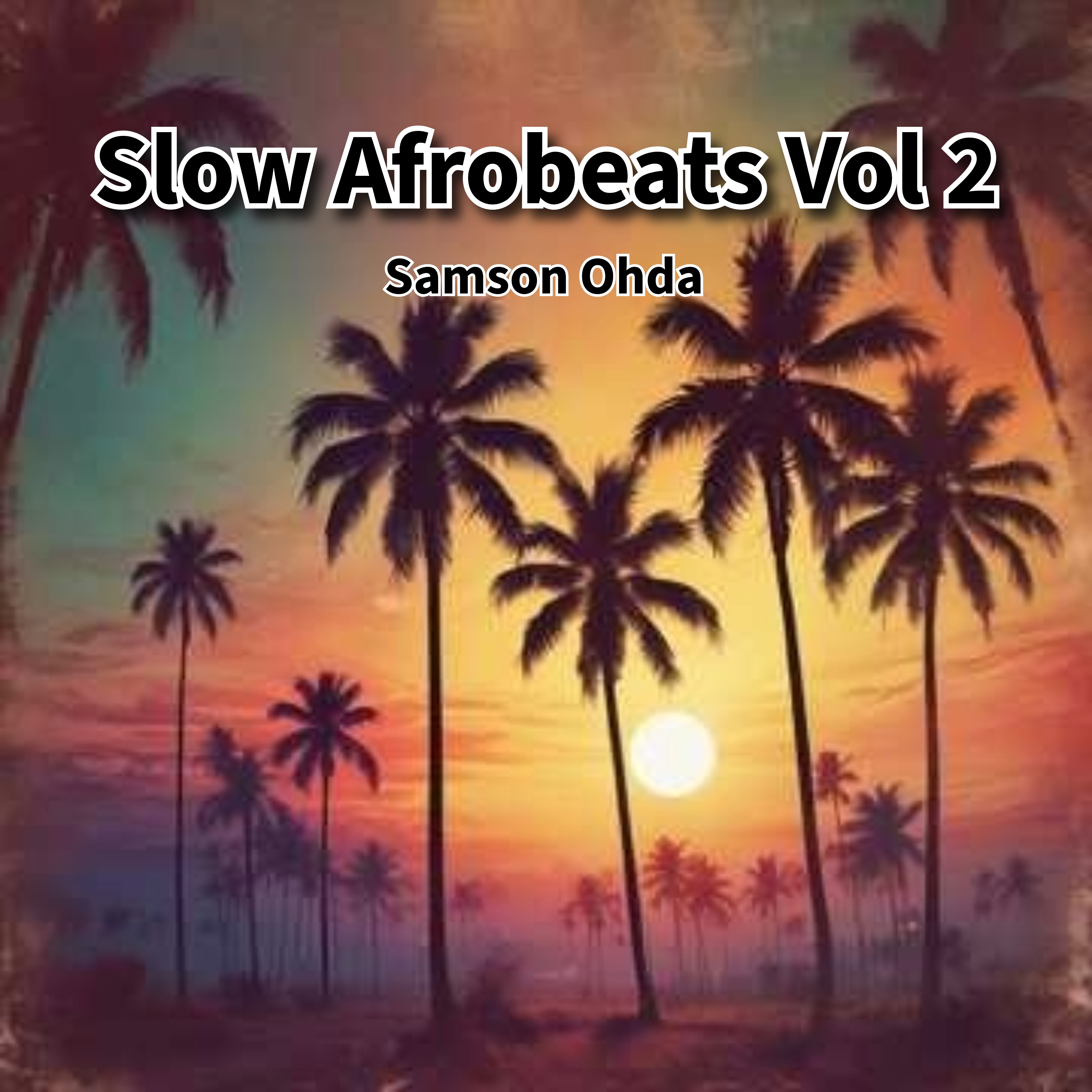 Slow Afrobeats Vol 2 Album artwork