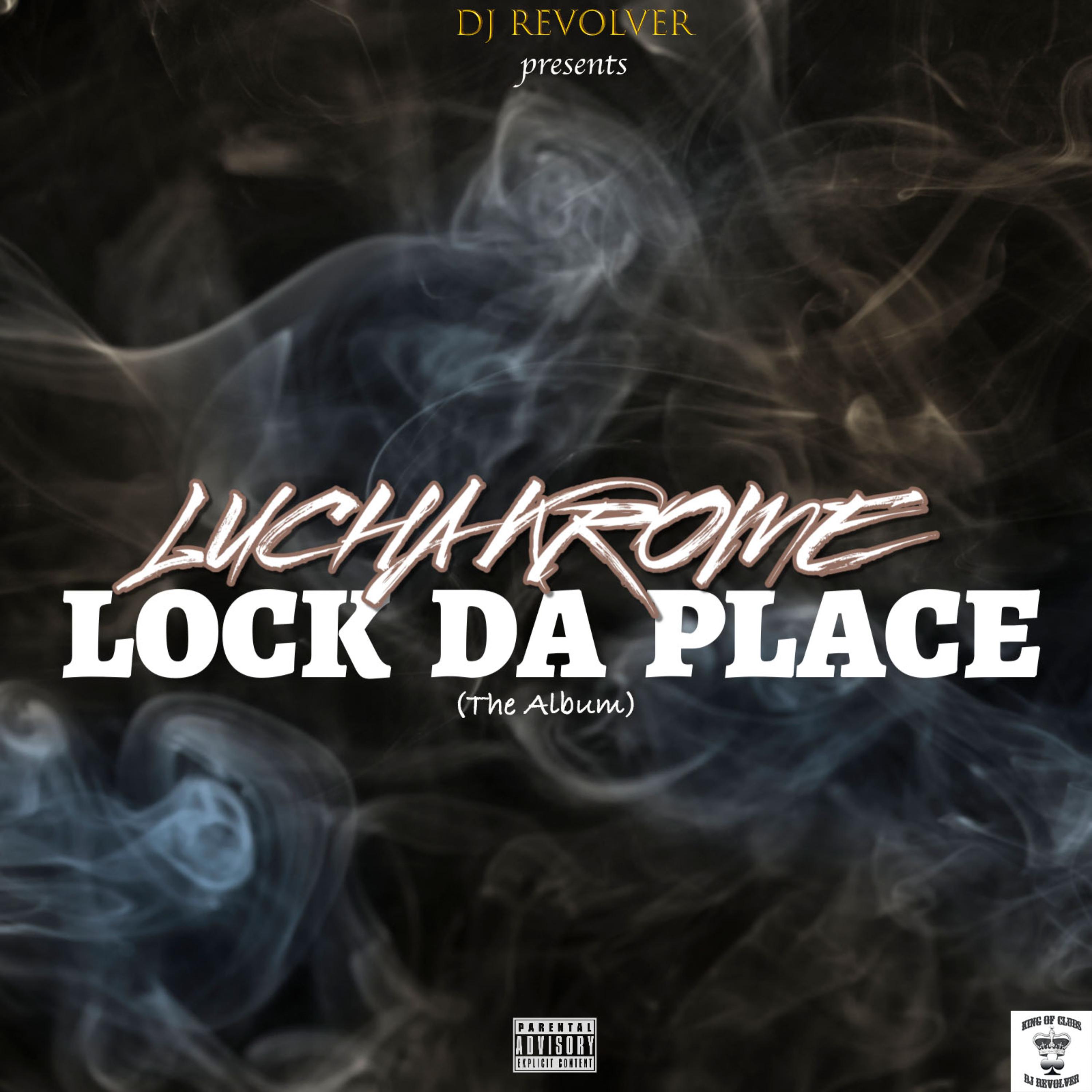 Lock Da Place artwork