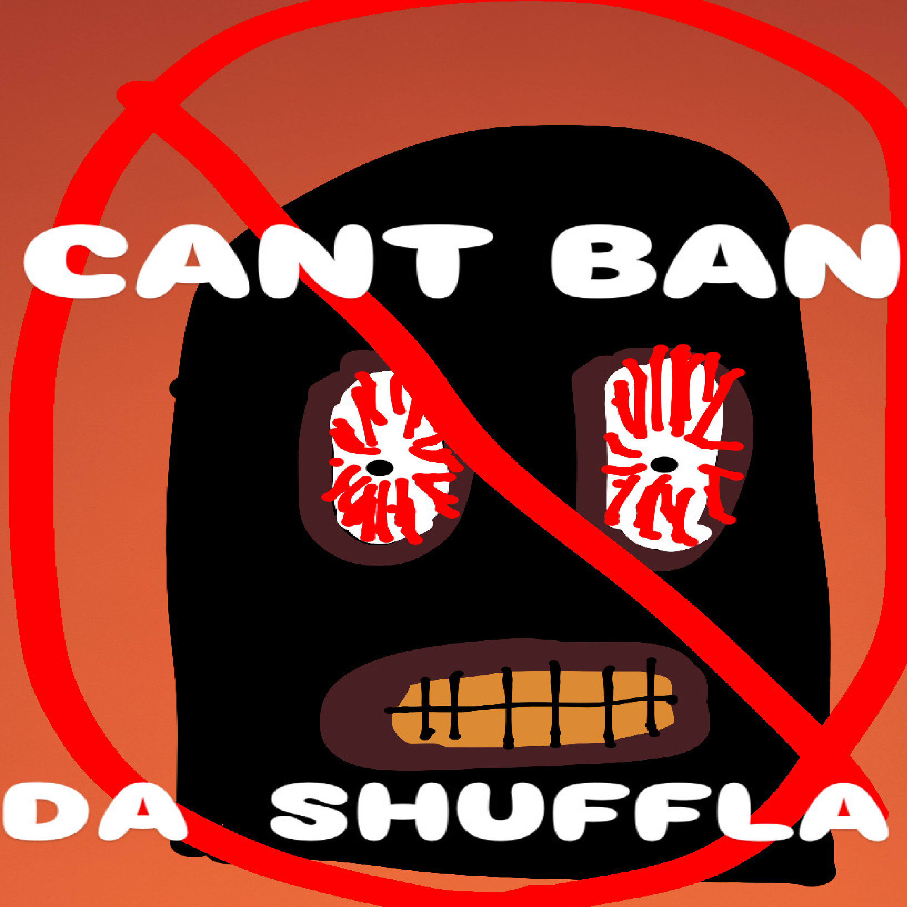 CANT BAN DA SHUFFLA artwork