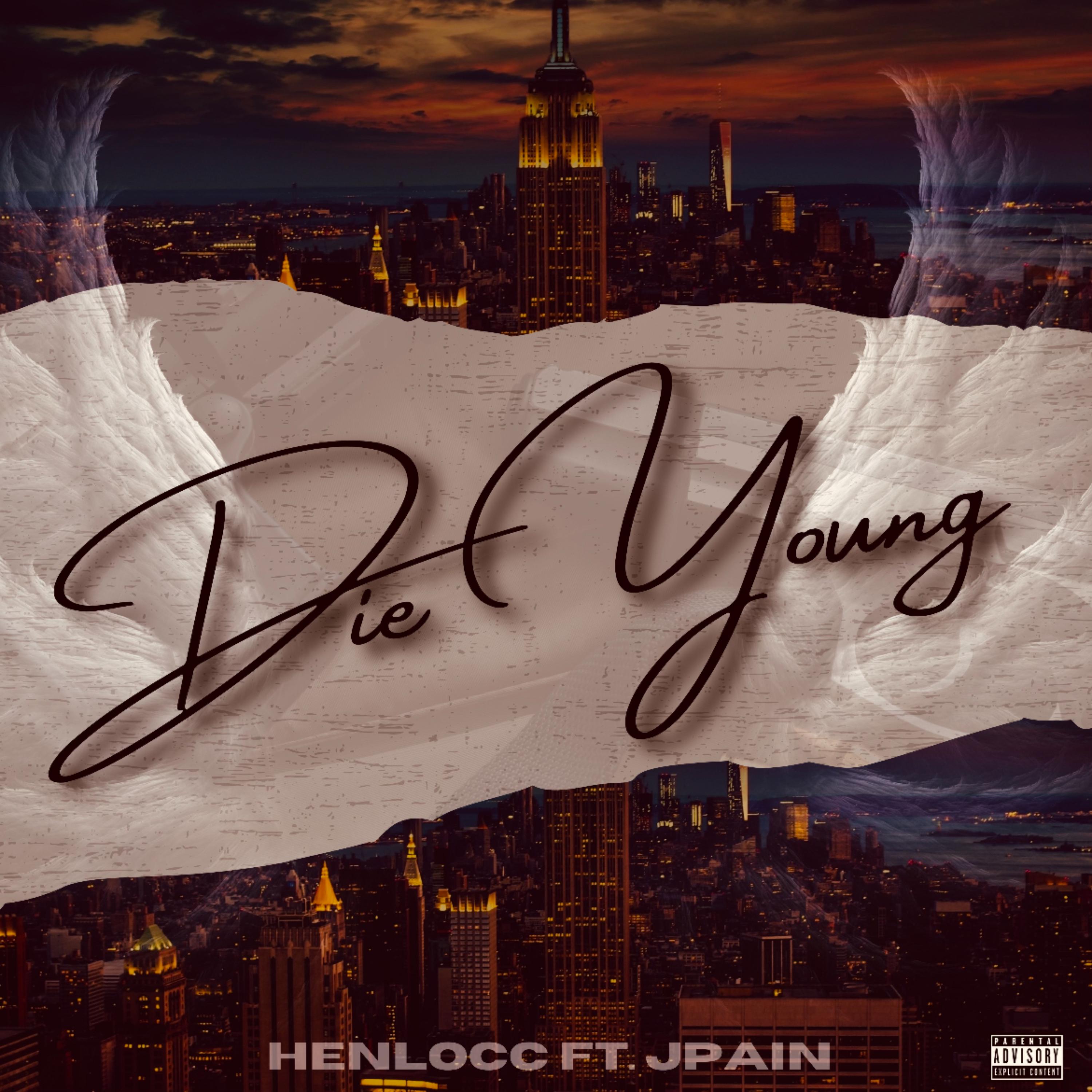 Die Young by HenLocc cover art