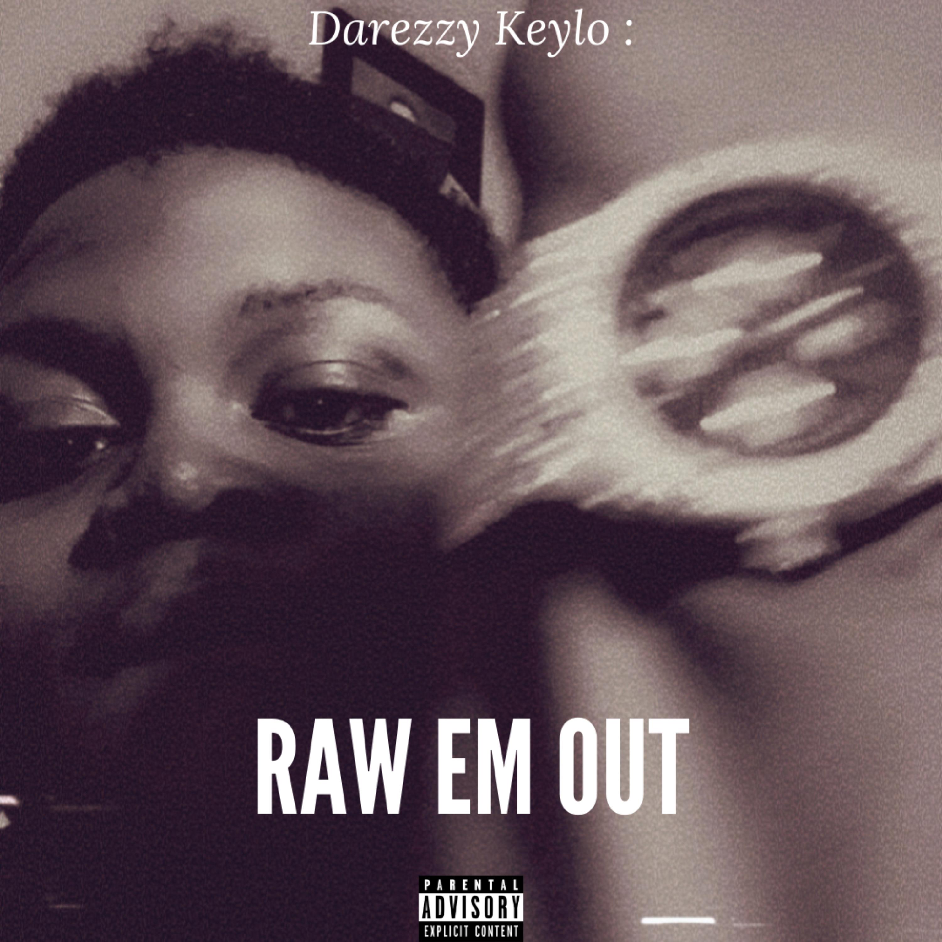 RAW EM OUT ! artwork