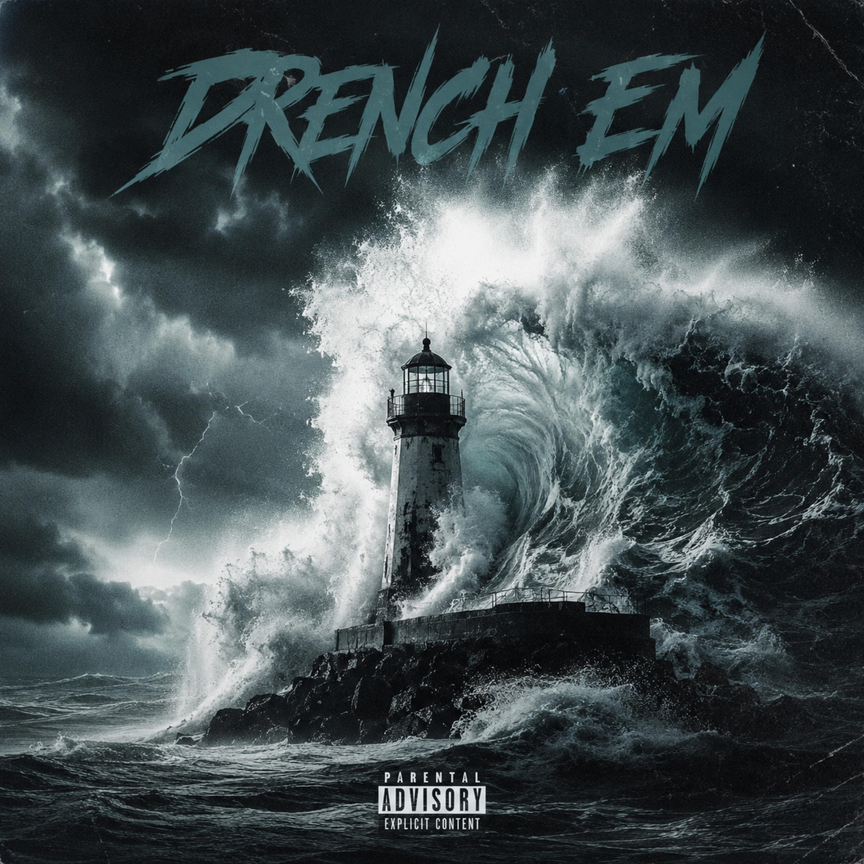 Drench Em by BabyStunna2x cover art