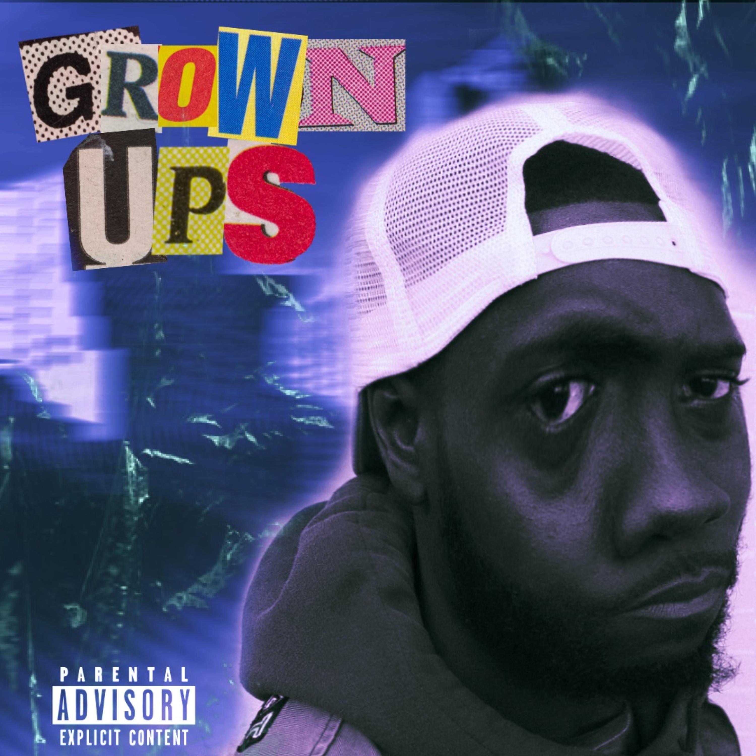 GROWN UPS artwork