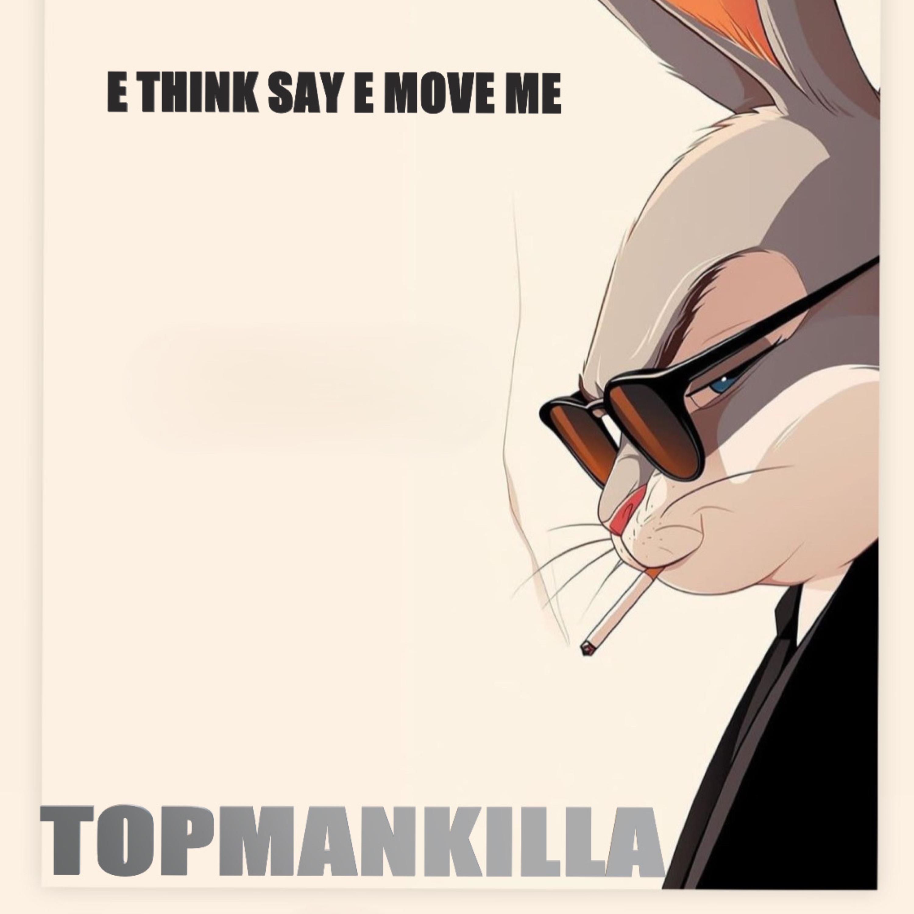 E THINK SAY E MOVE ME artwork