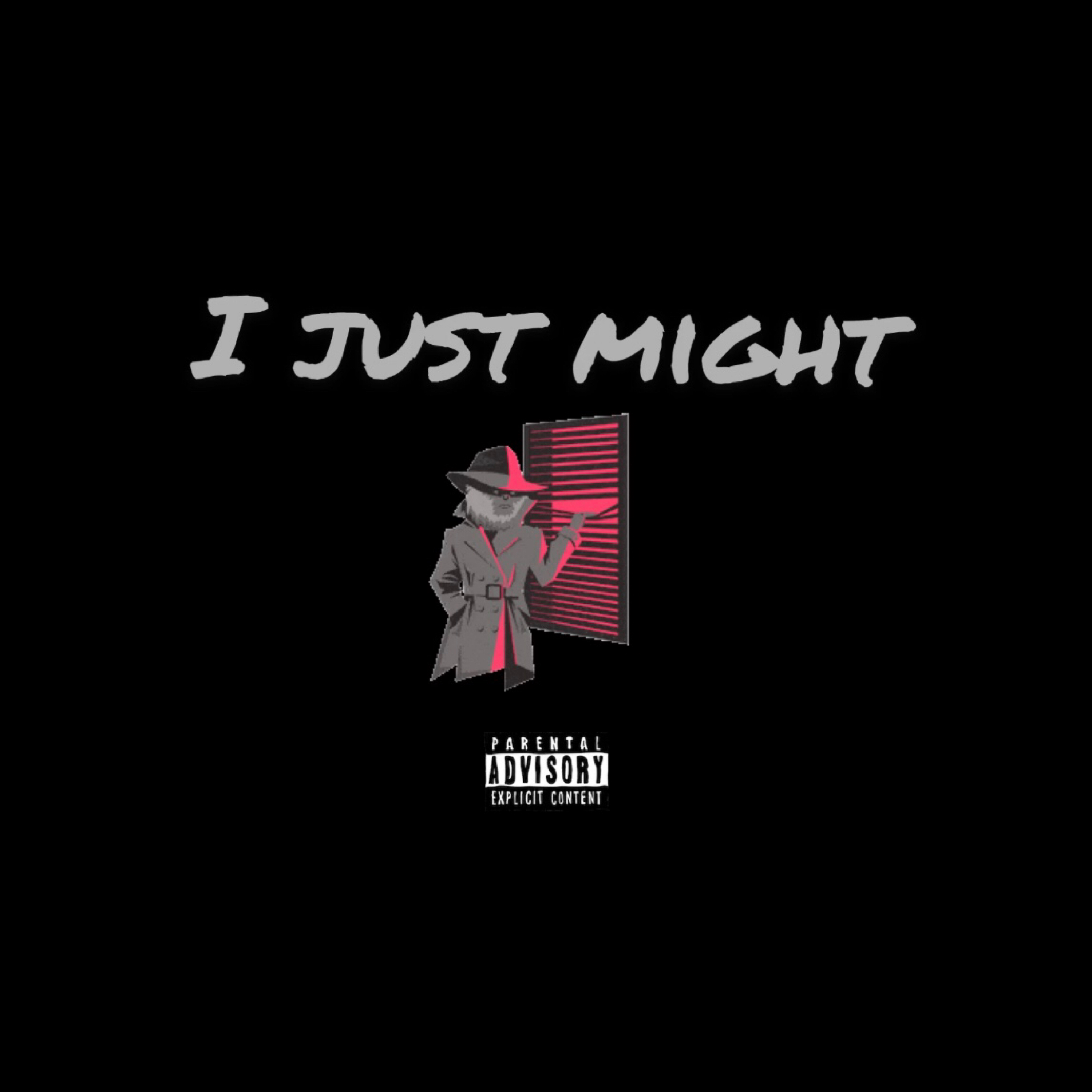 I Just Might artwork