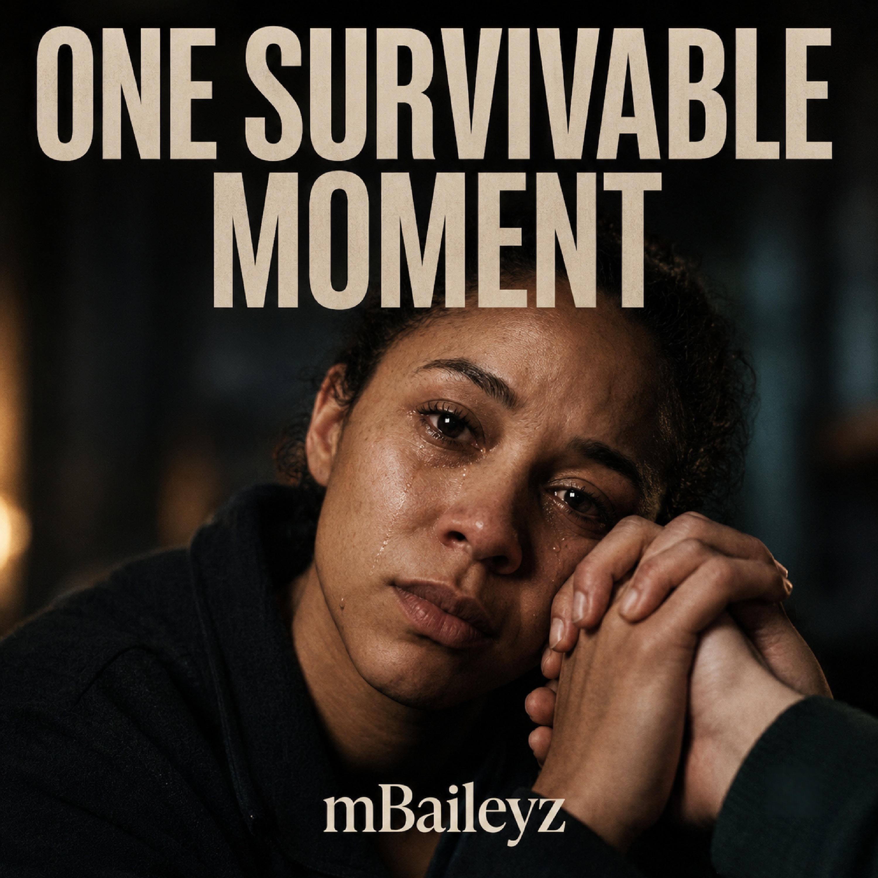ONE SURVIVABLE MOMENT by mBaileyz cover art