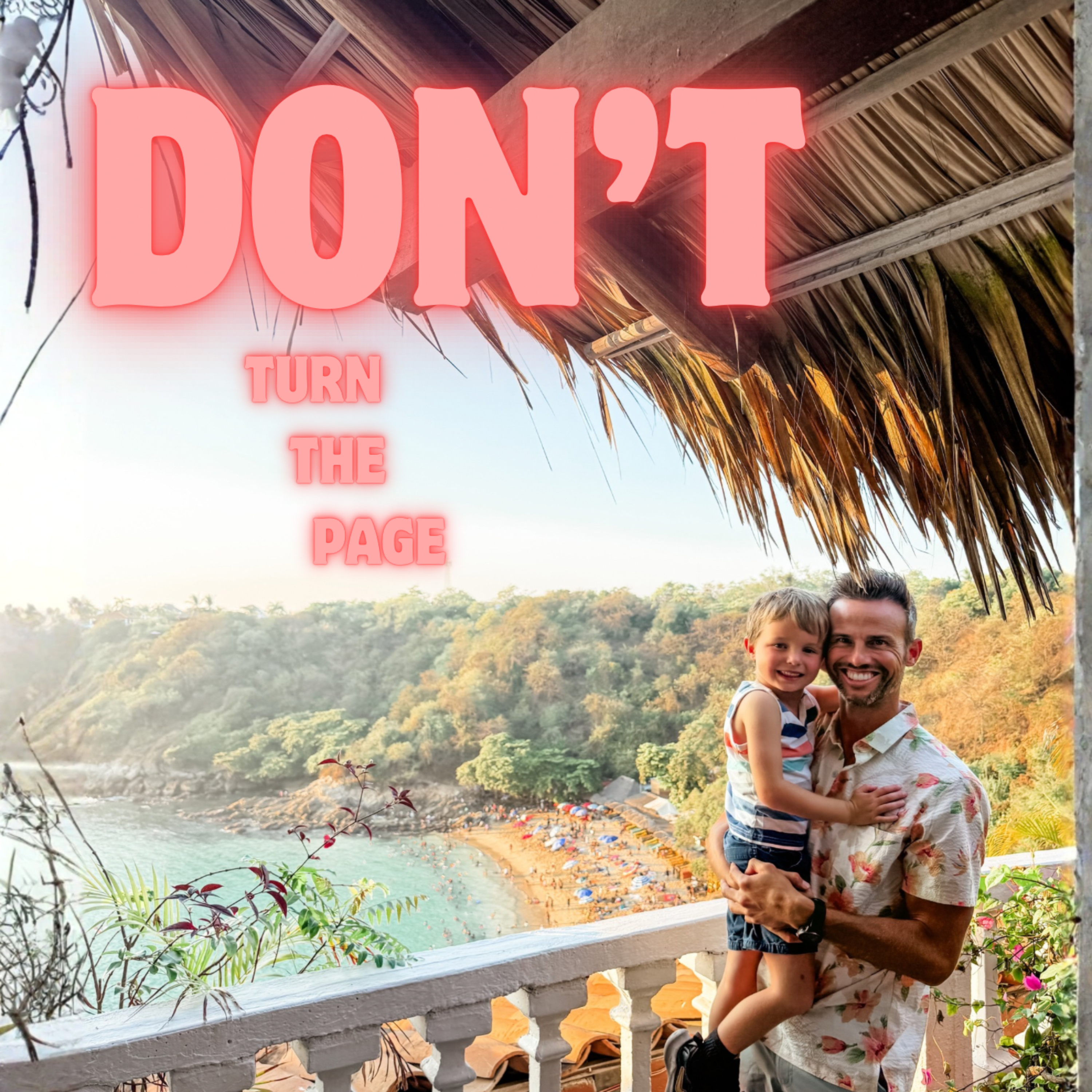 Don’t Turn the Page by DoGoodDad cover art