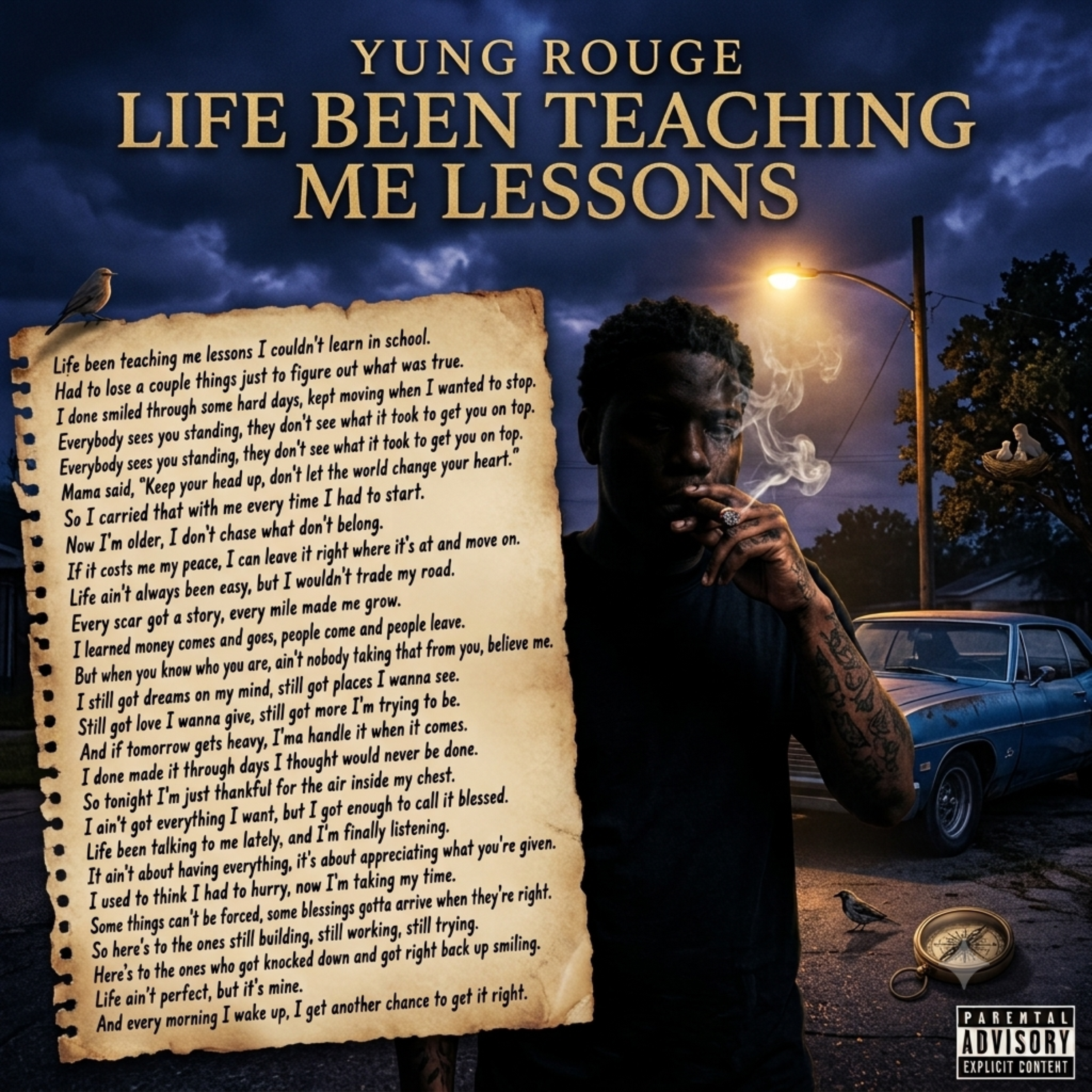 Life Been Teaching me Lessons by Yung Rouge cover art