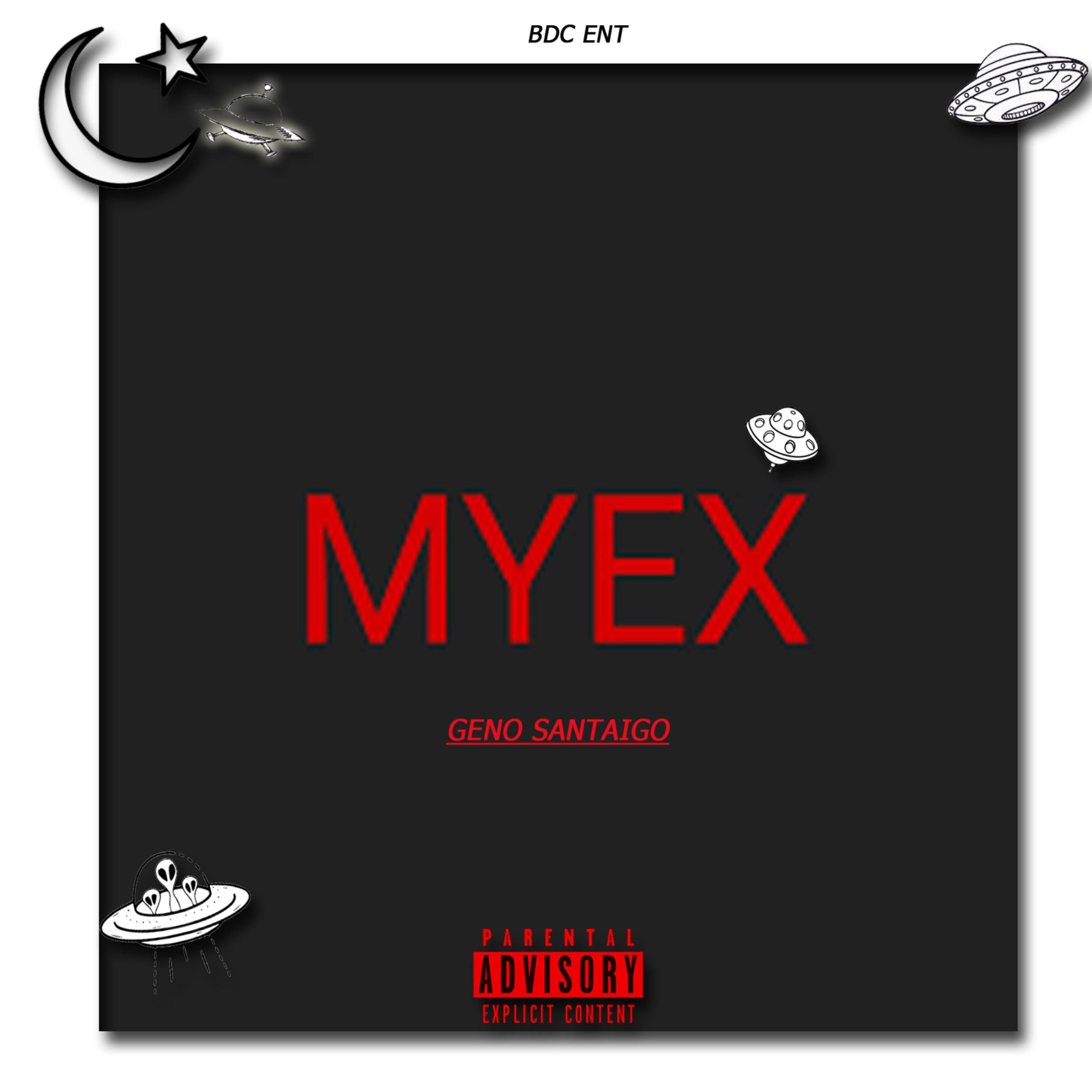 My Ex by Geno Santaigo cover art