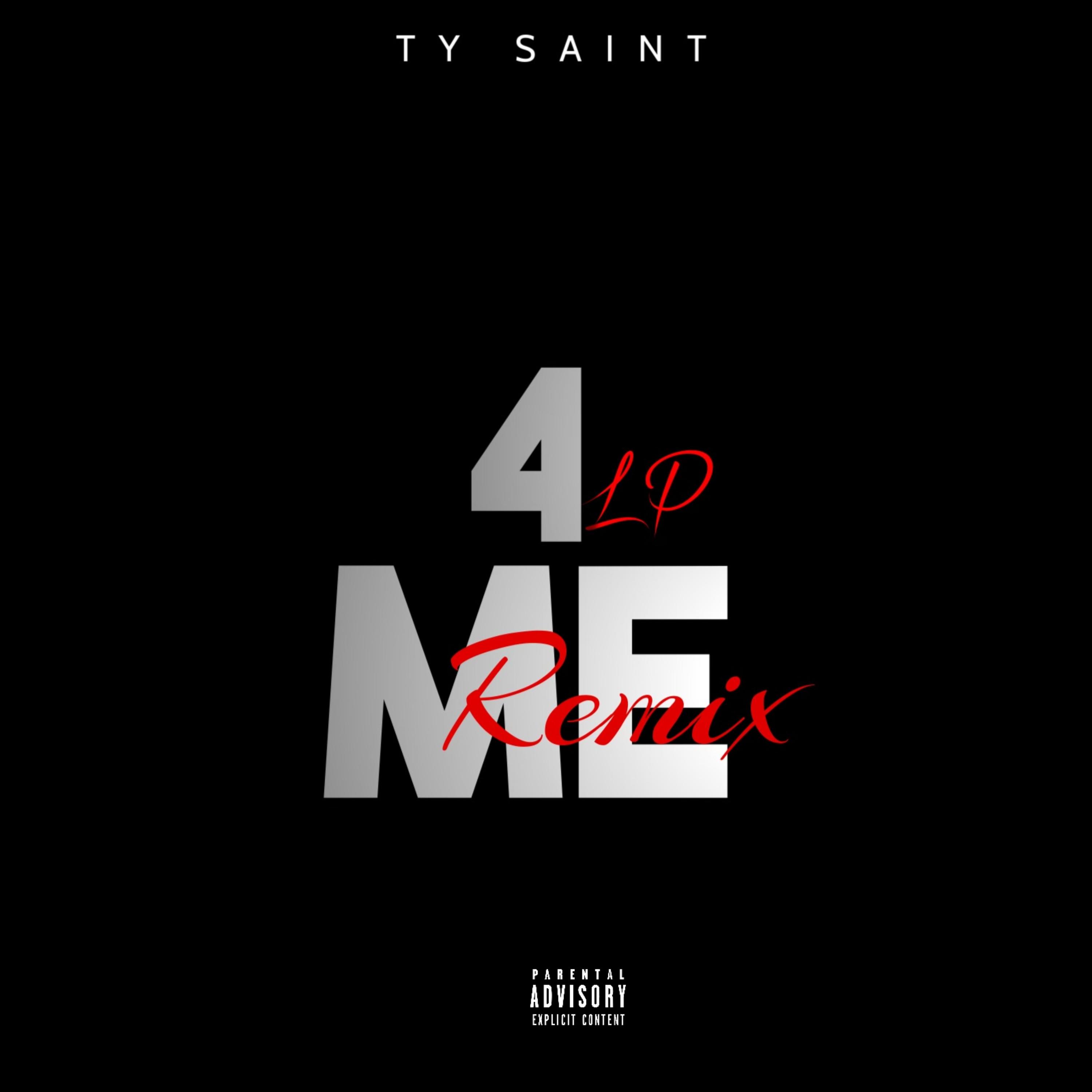 4 Me (Remix) by Ty Saint cover art