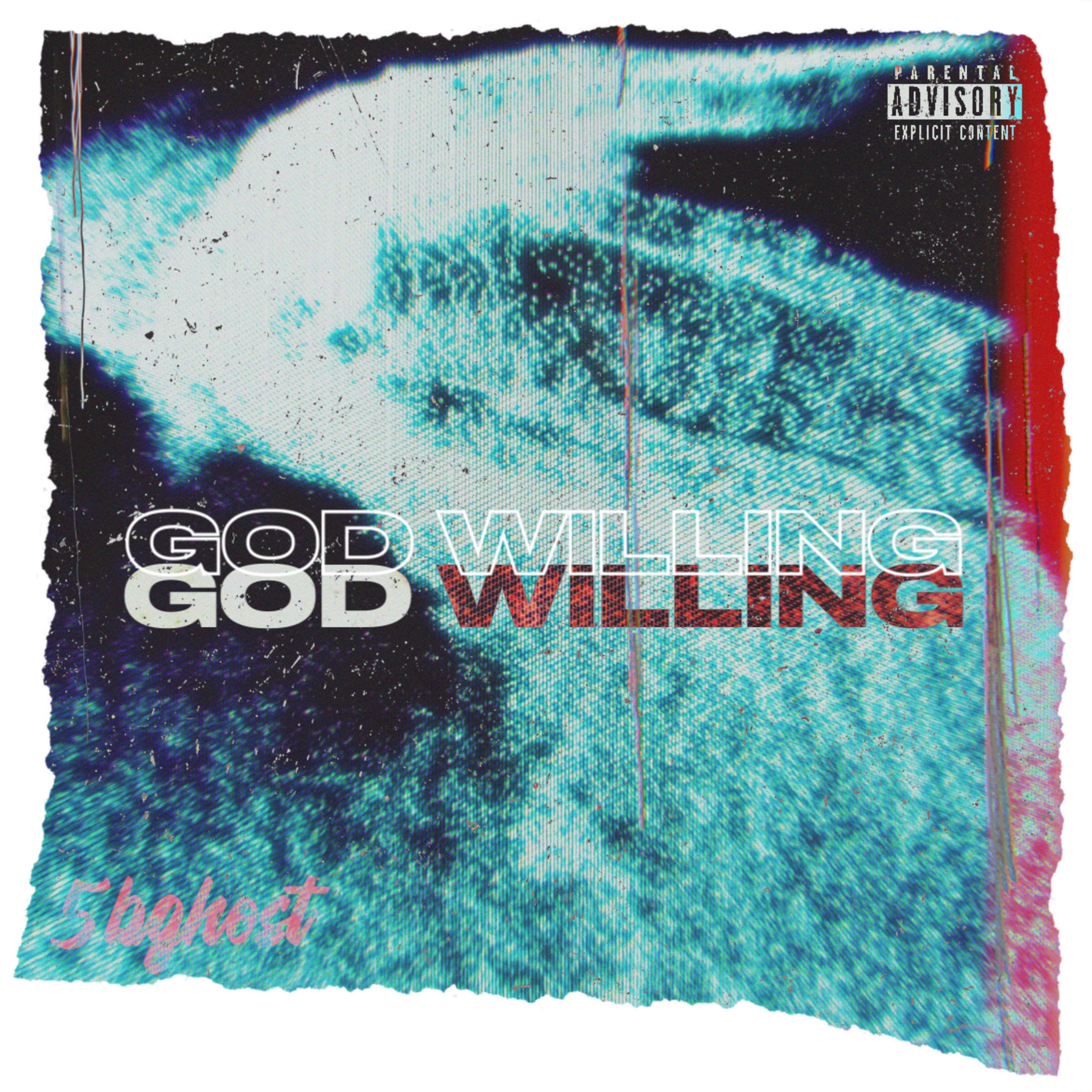 GOD WILLING artwork