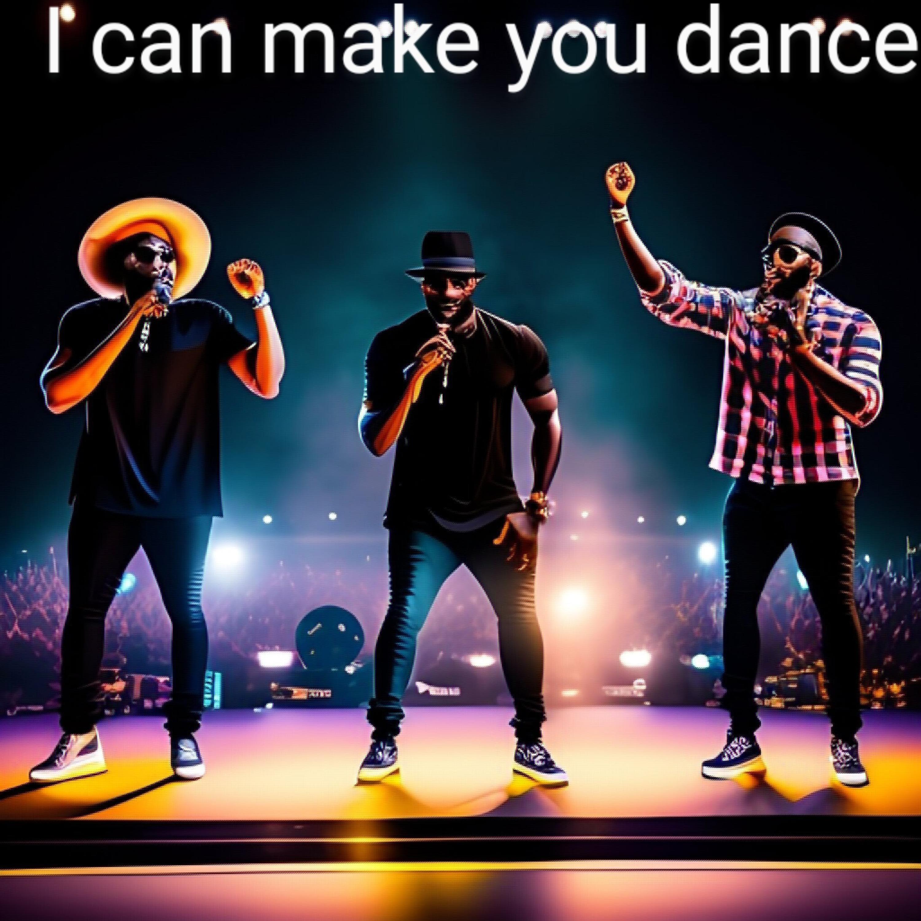 I can make you dance artwork