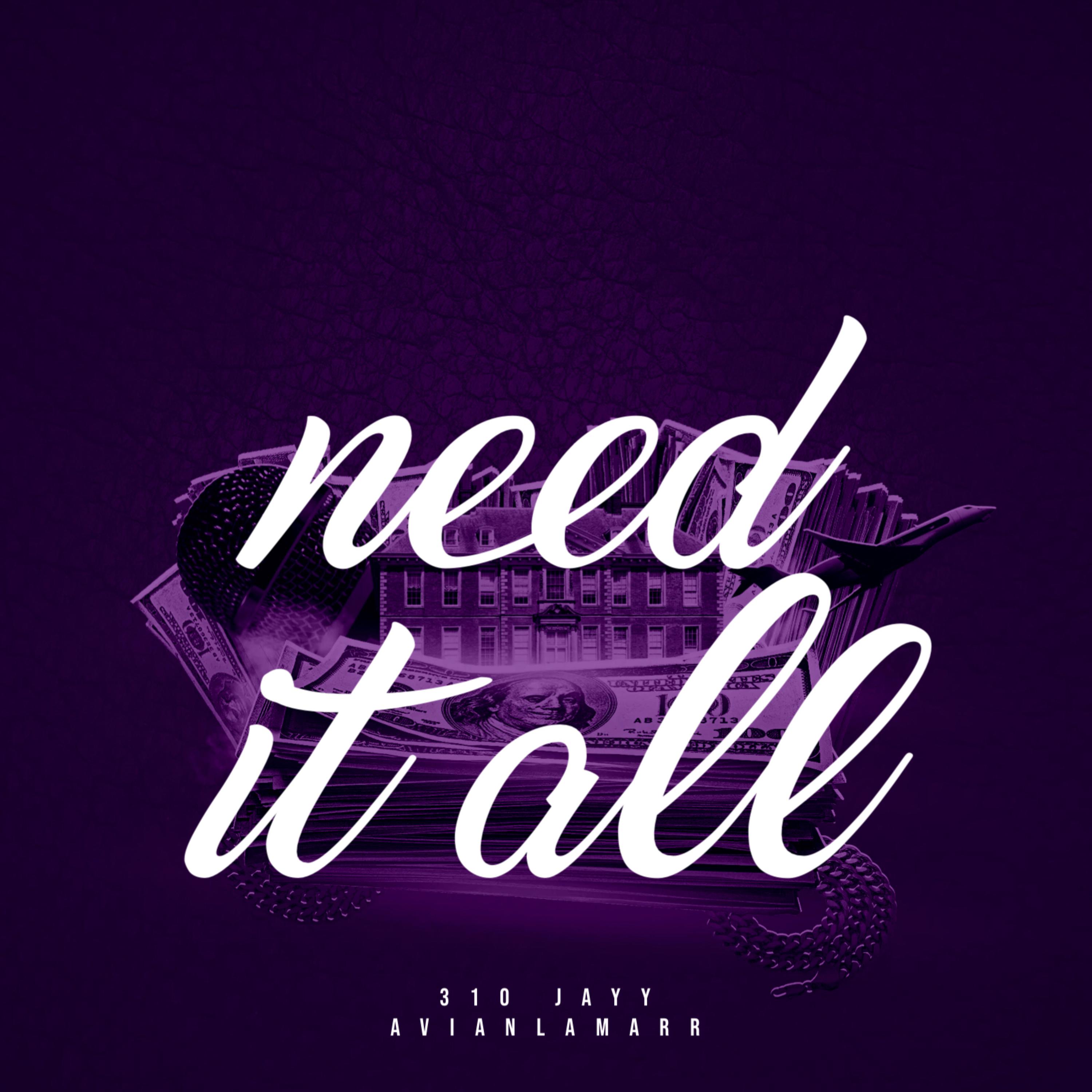 Need It All artwork
