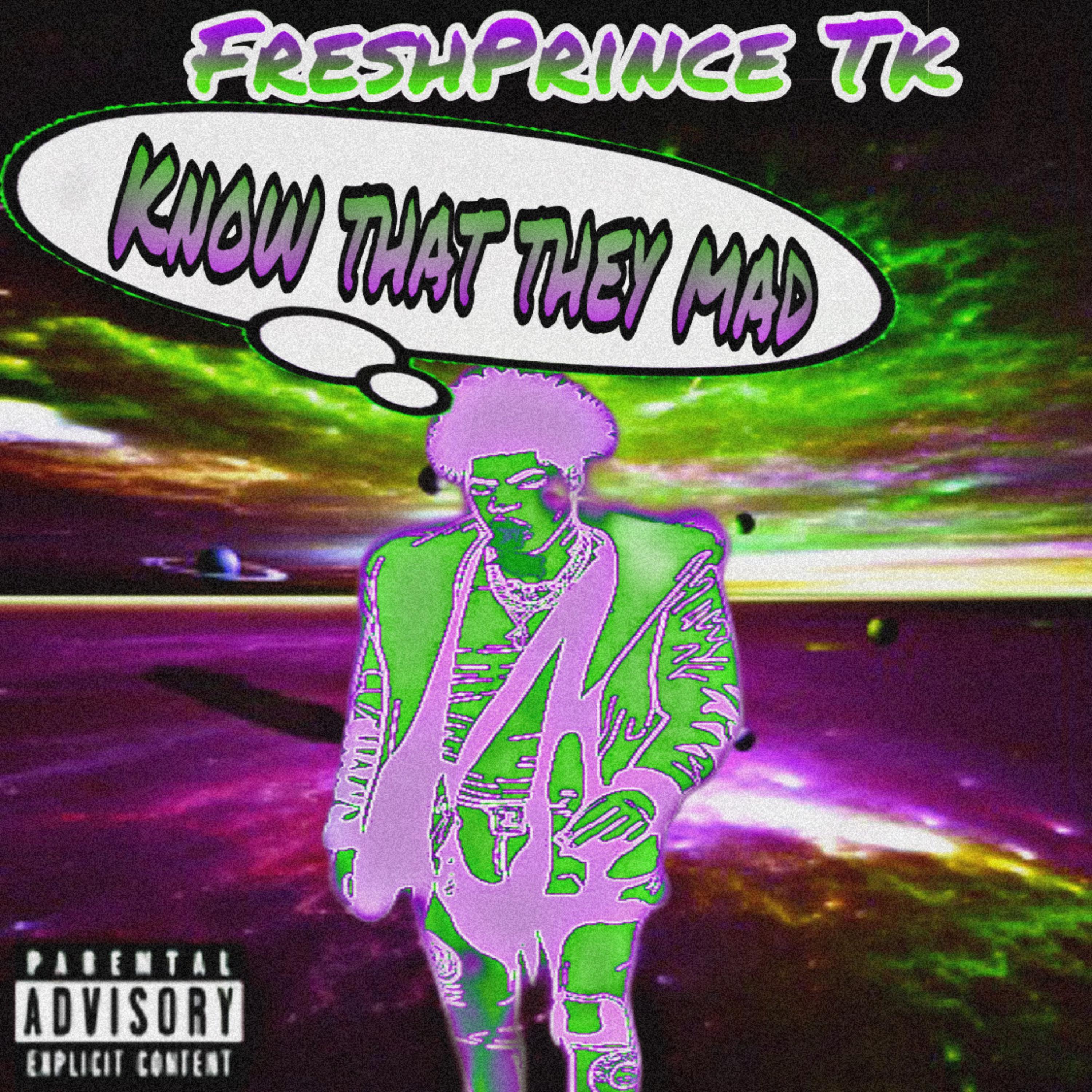 Know That They Mad artwork