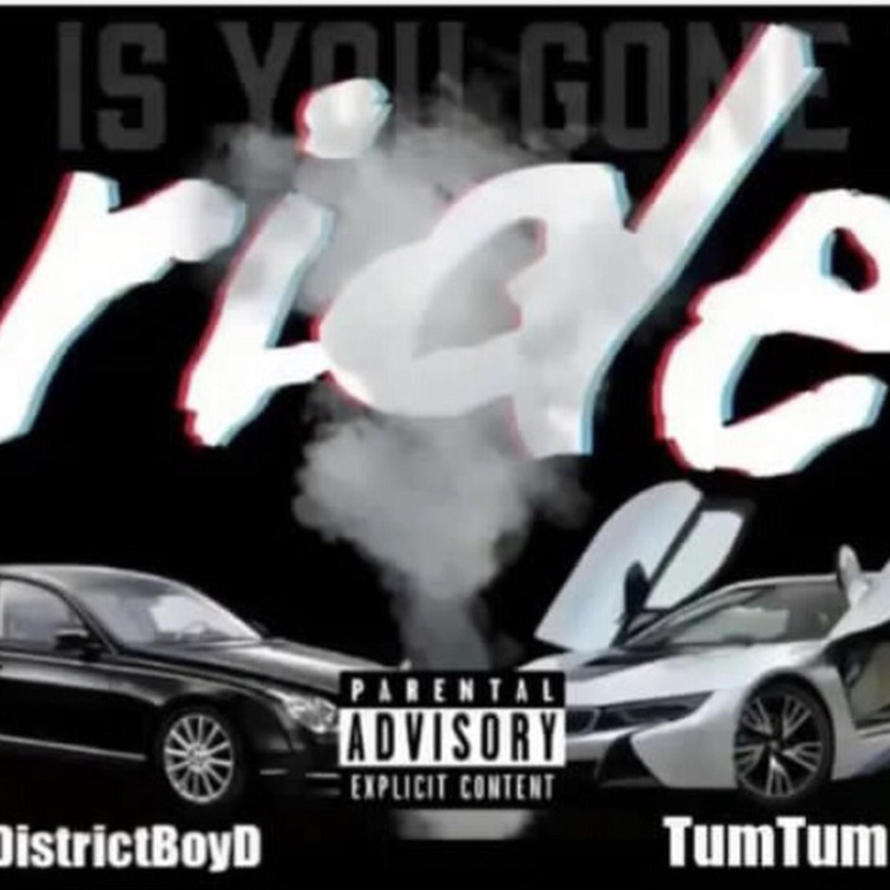Is You Gone Ride artwork