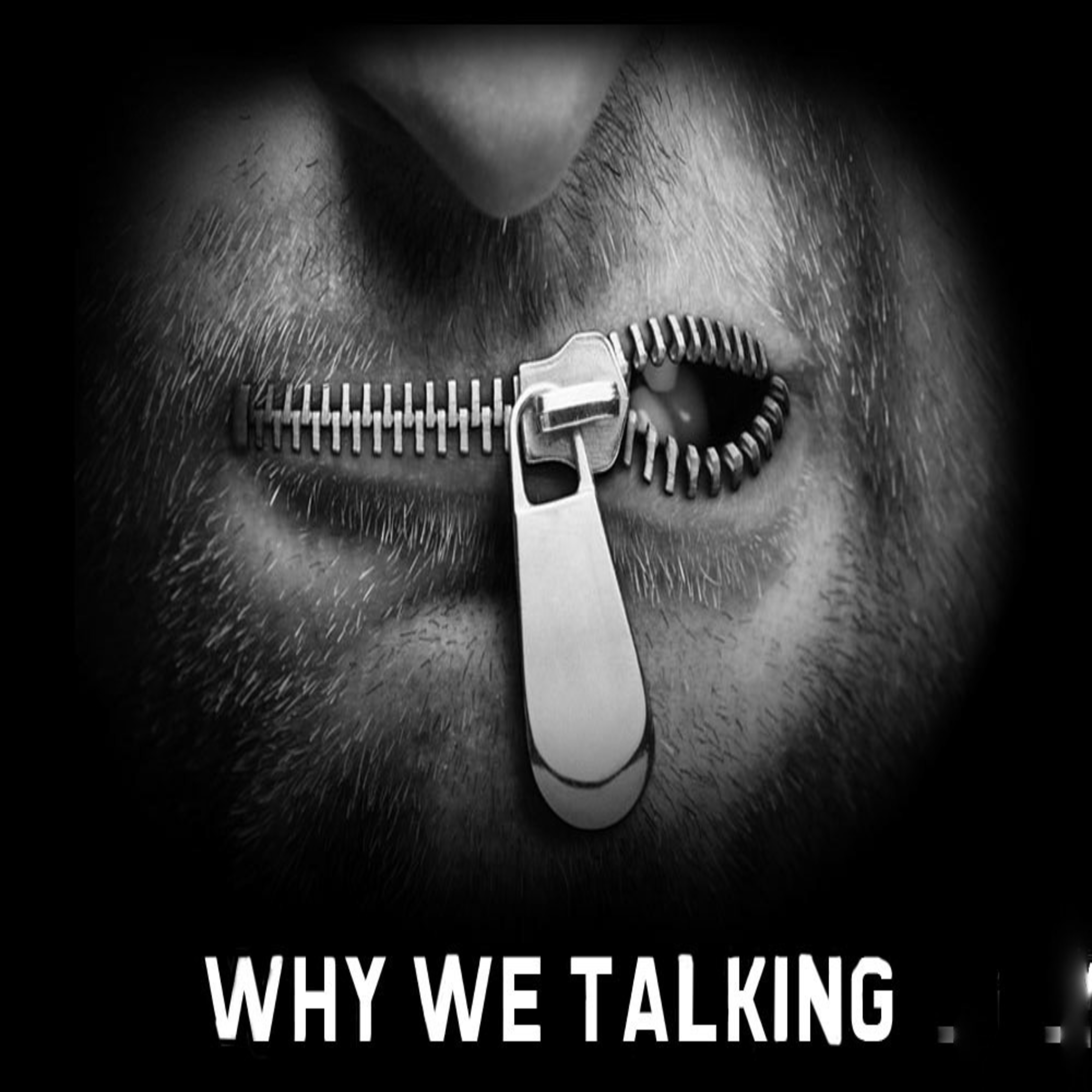 Why We Talking artwork