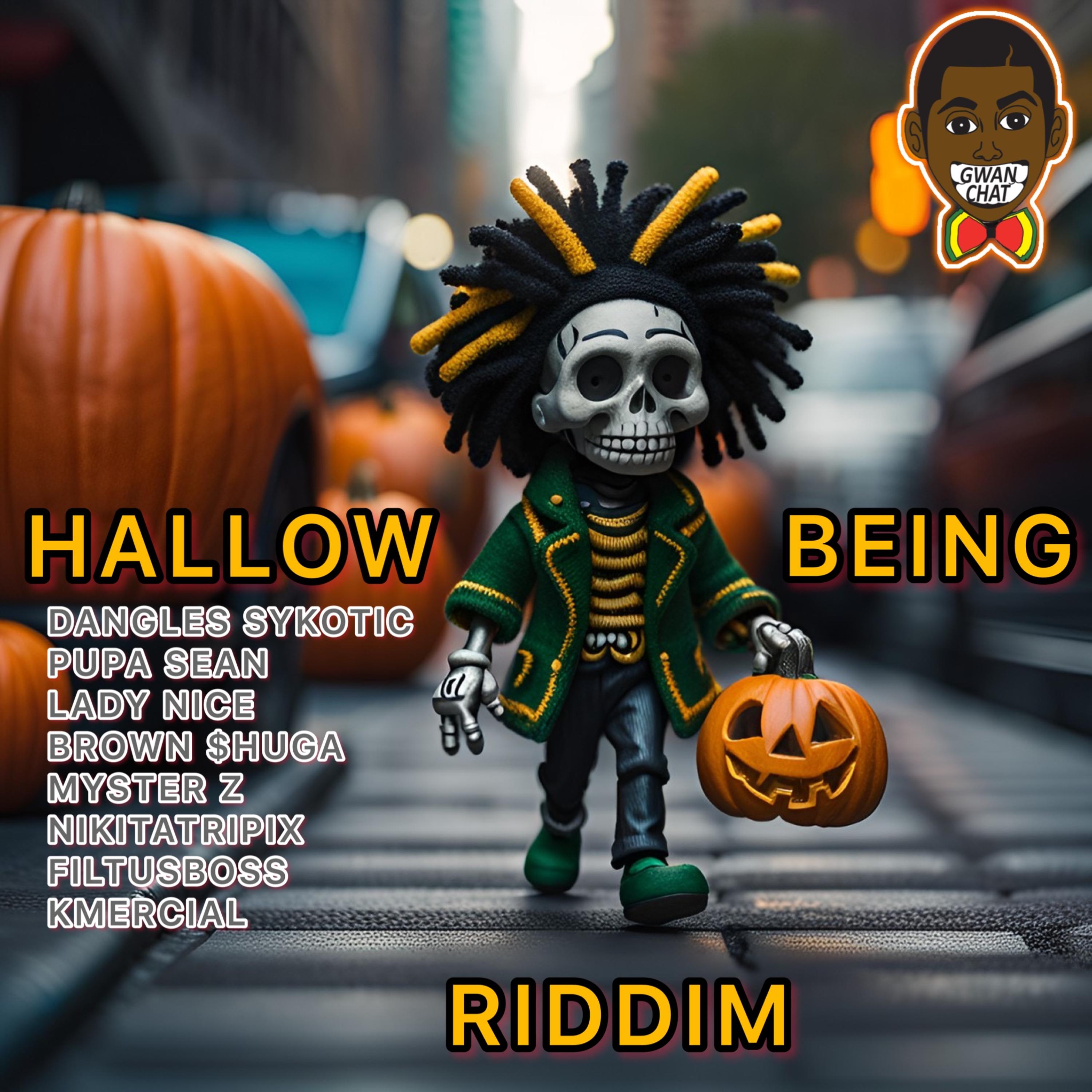 Hallow Being Riddim artwork