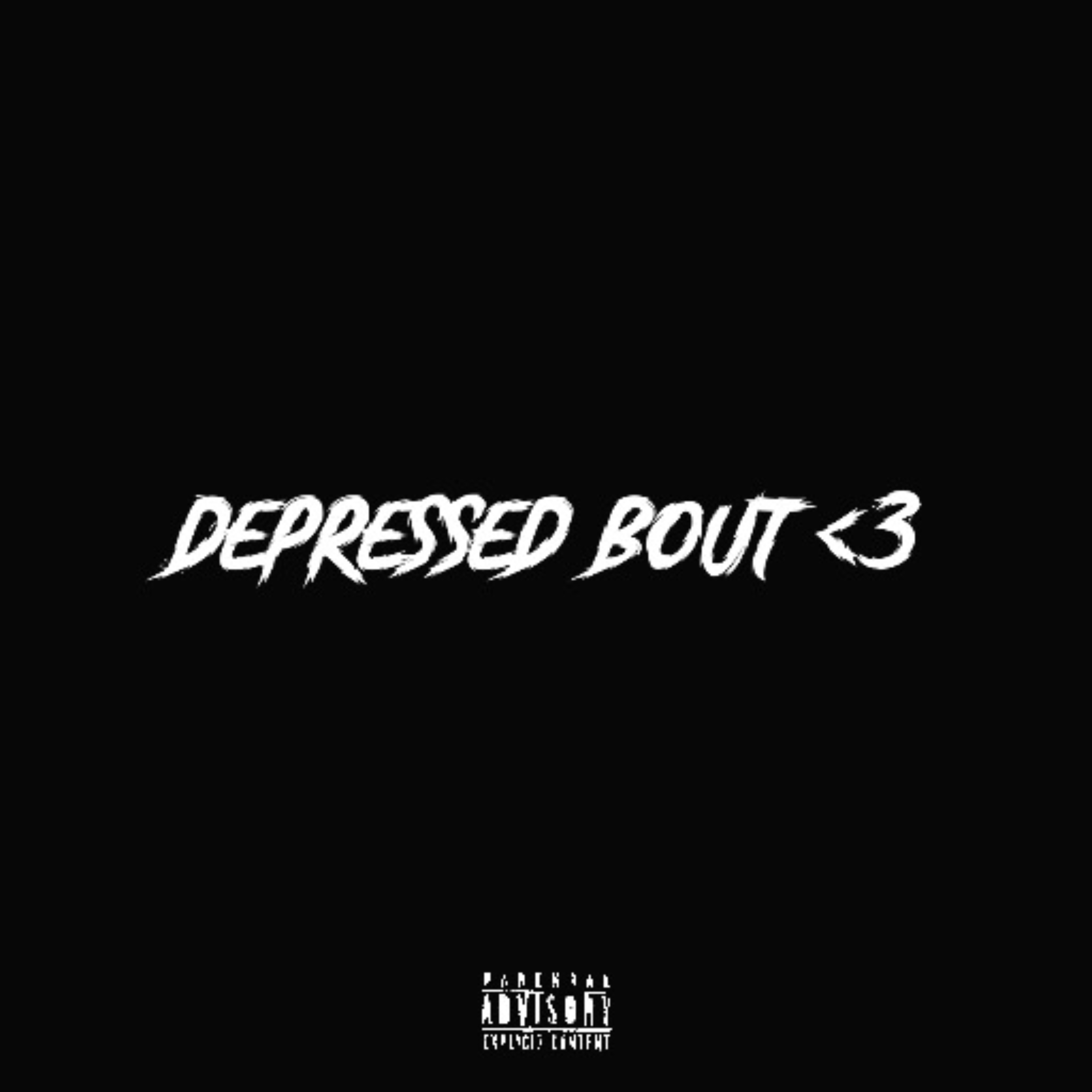 depressed bout <3 artwork