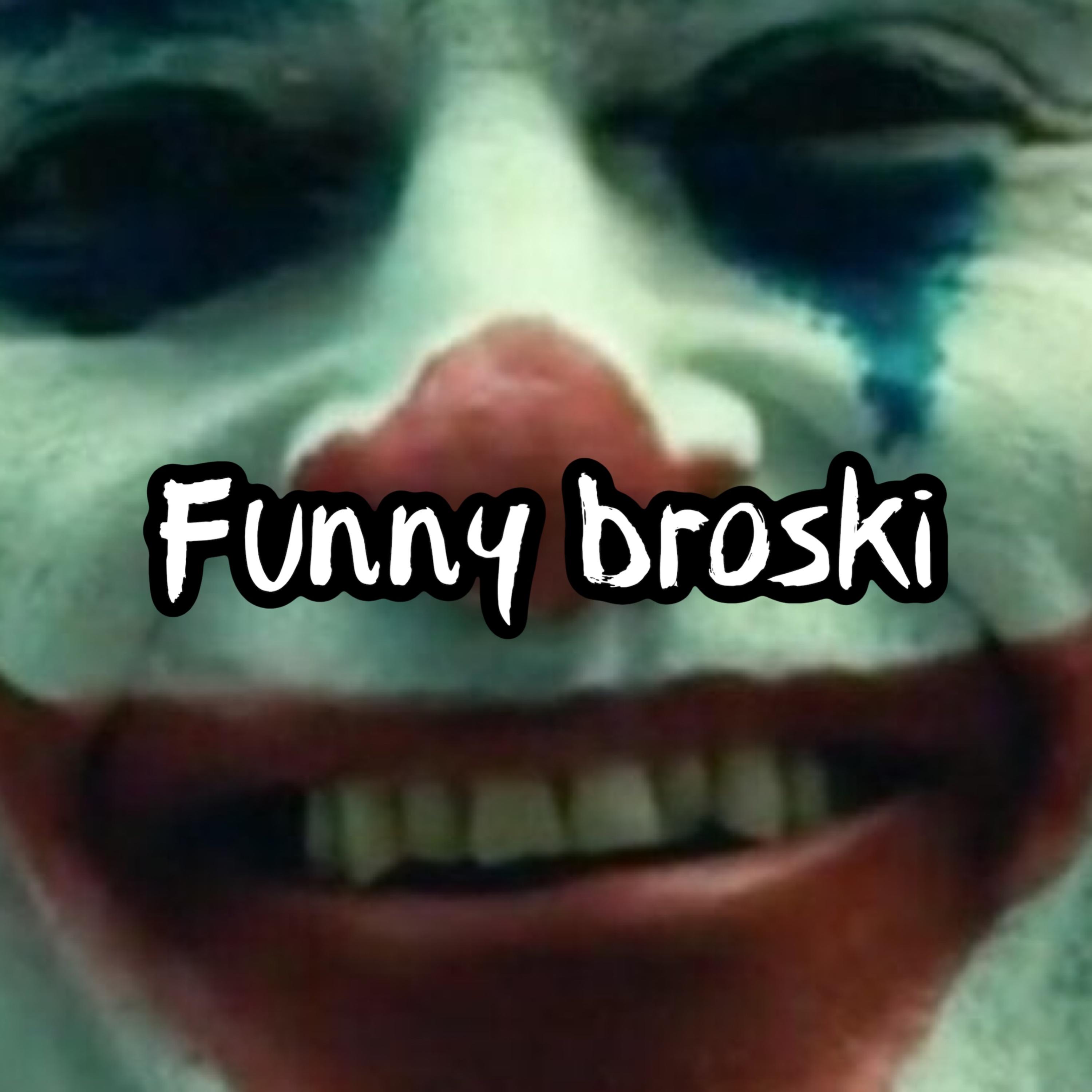 Funny Broski artwork