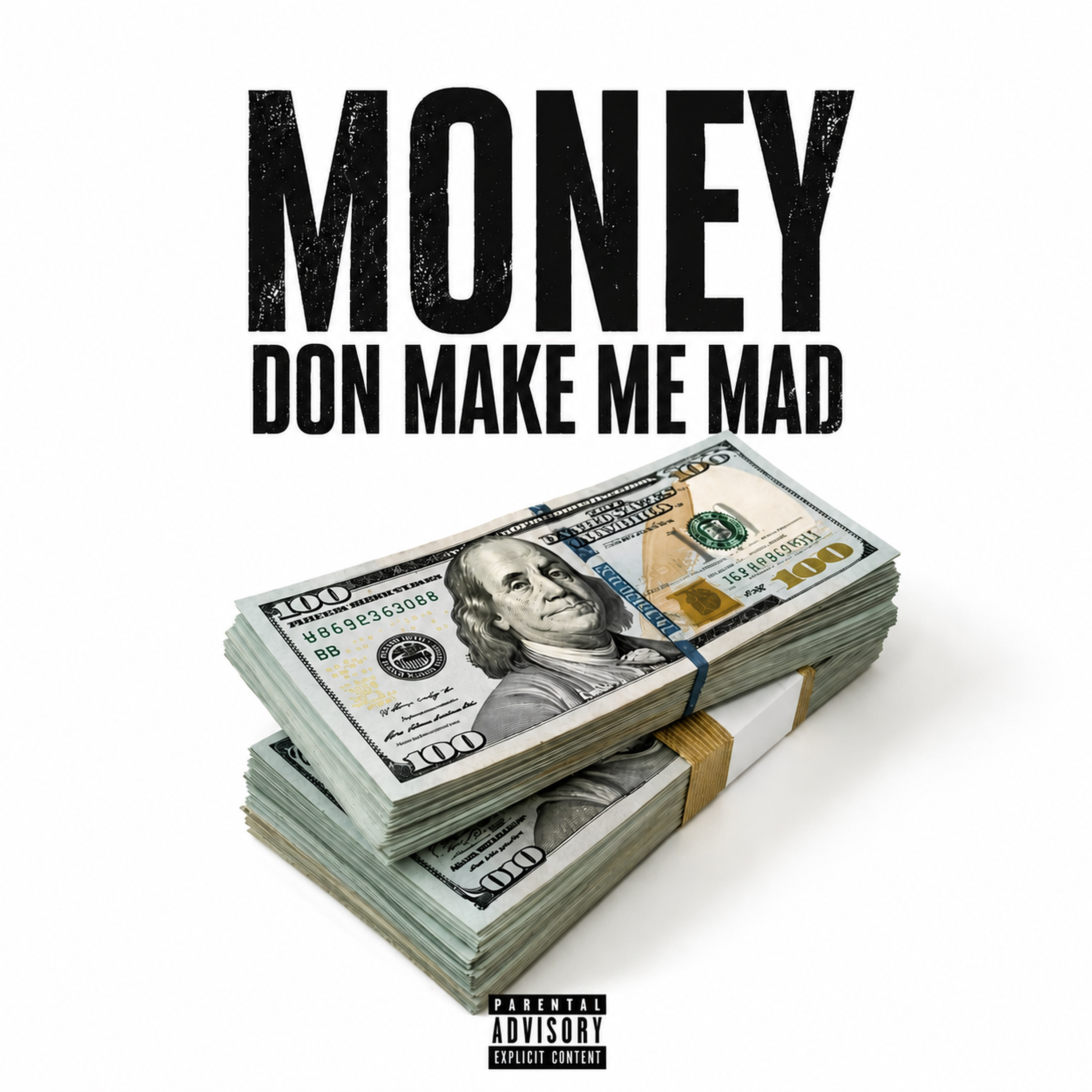 Money Don Make Me Mad by ALWAYSSOBERPRINZA cover art