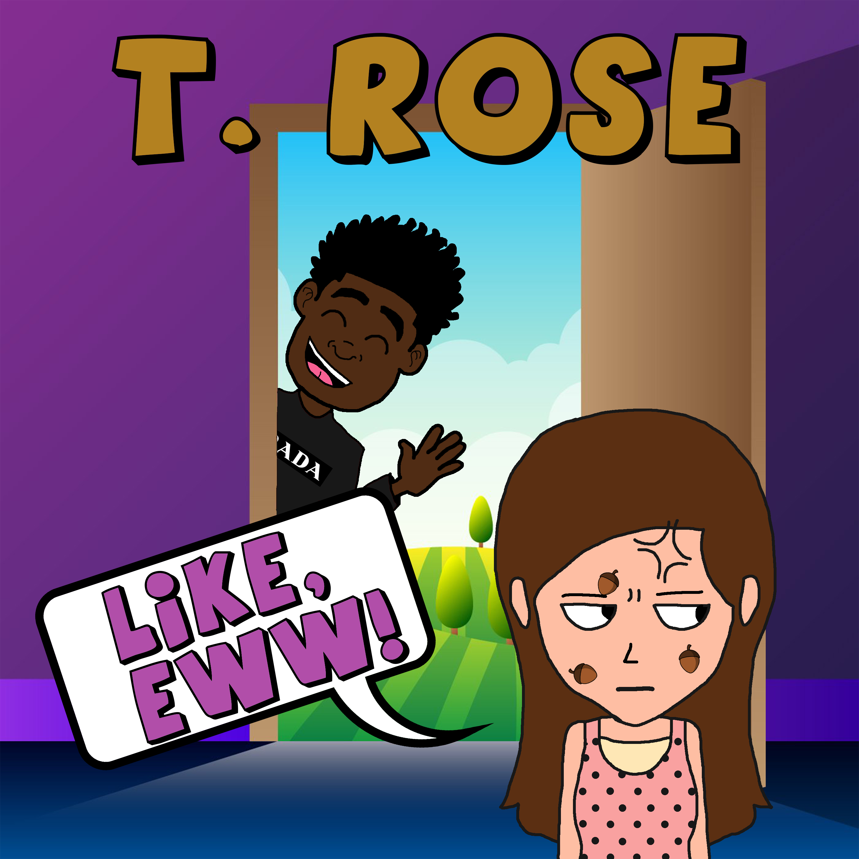 Like Ew! by T.Ro$e cover art