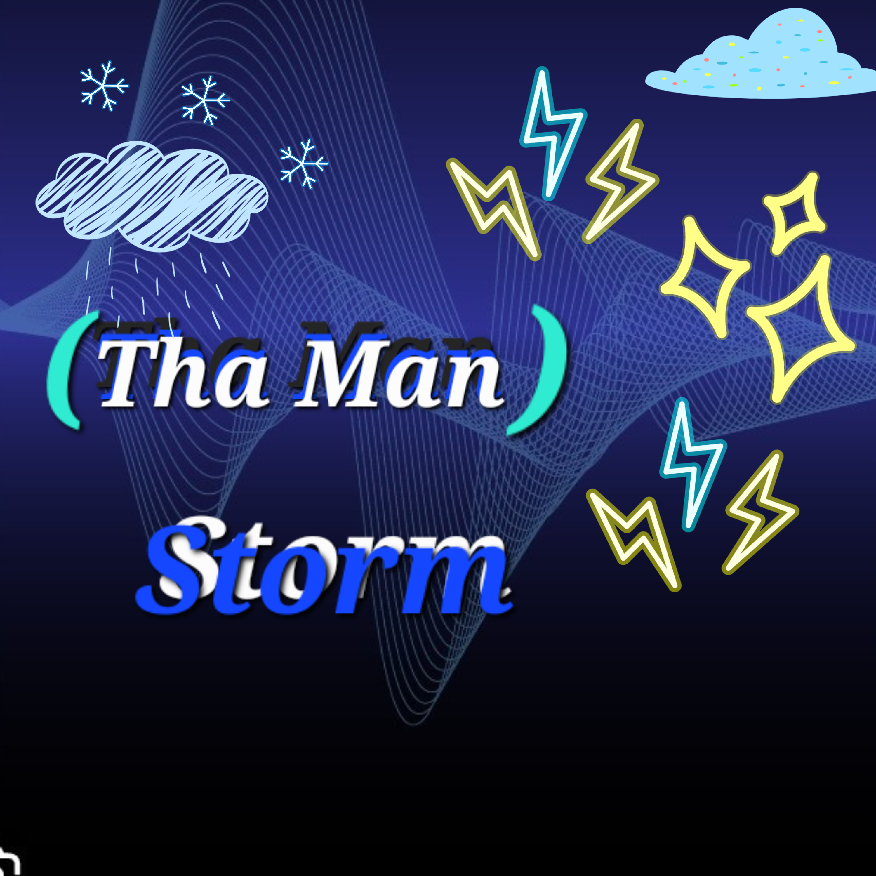 (Tha Man) Storm artwork