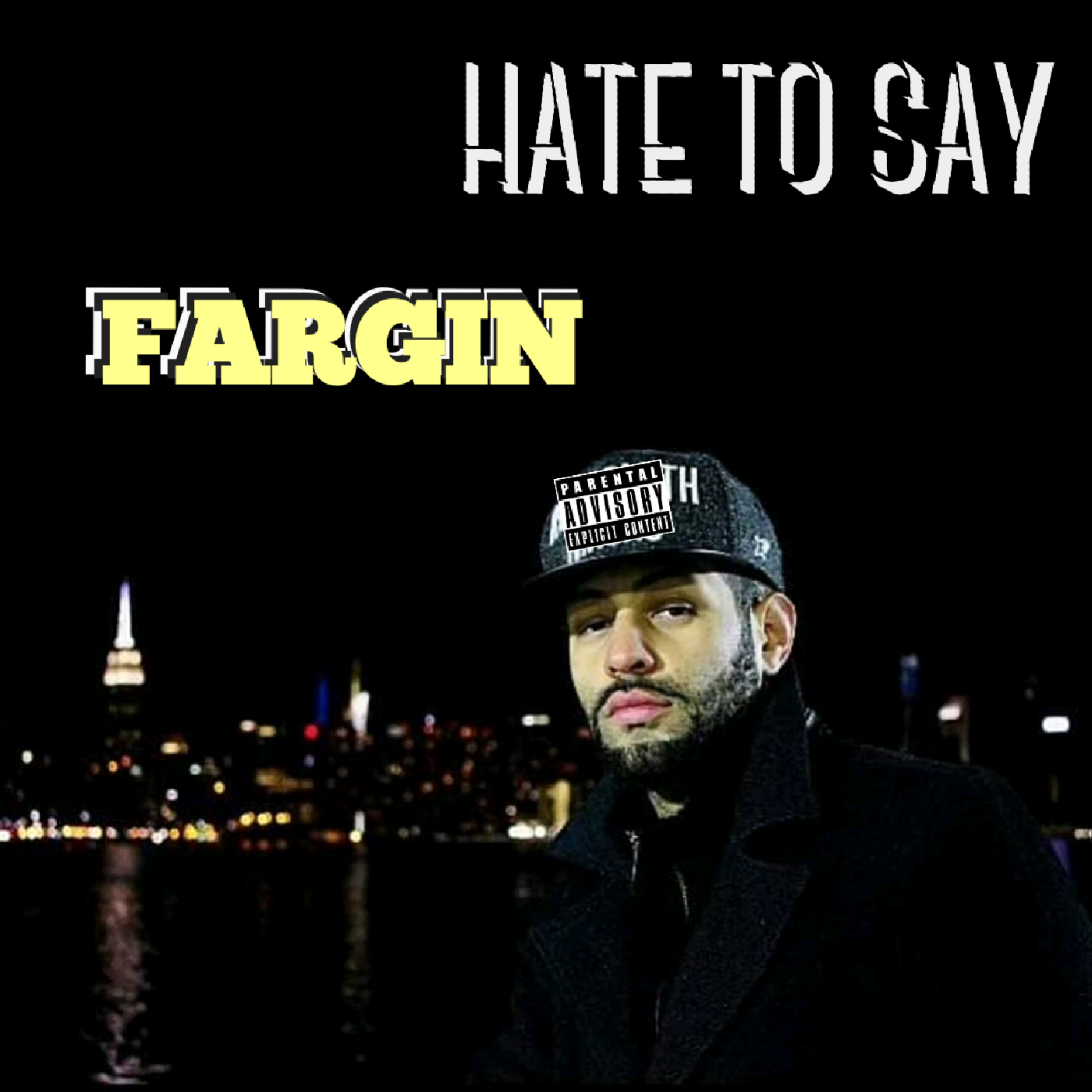 HATE TO SAY artwork