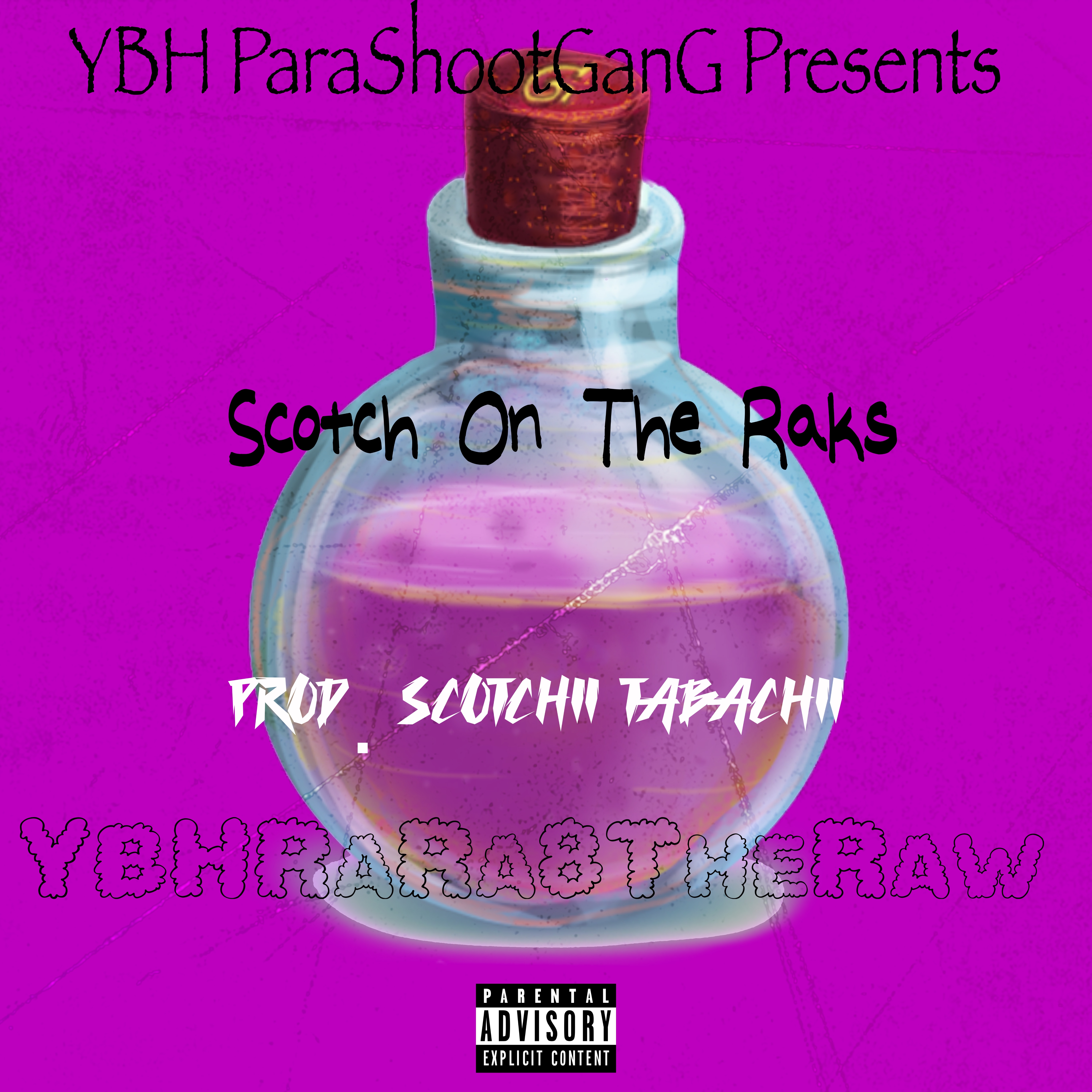 Scotch On The Raks artwork