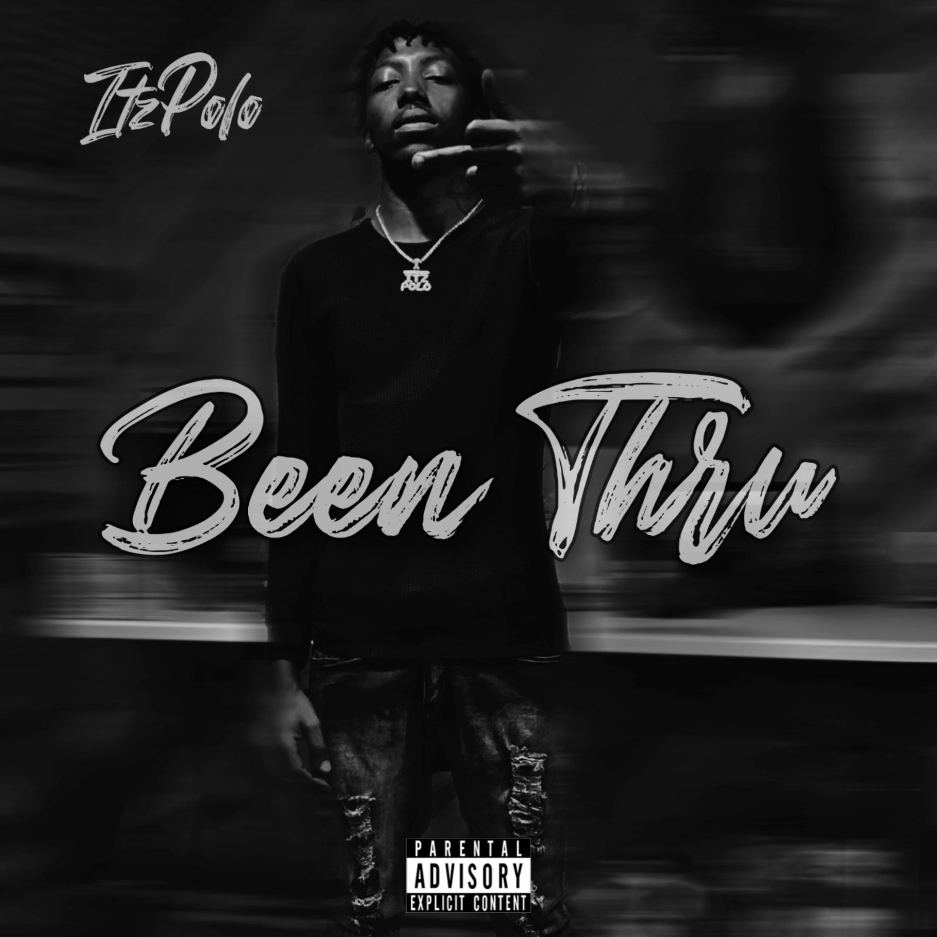 Been Thru by ItzPolo cover art