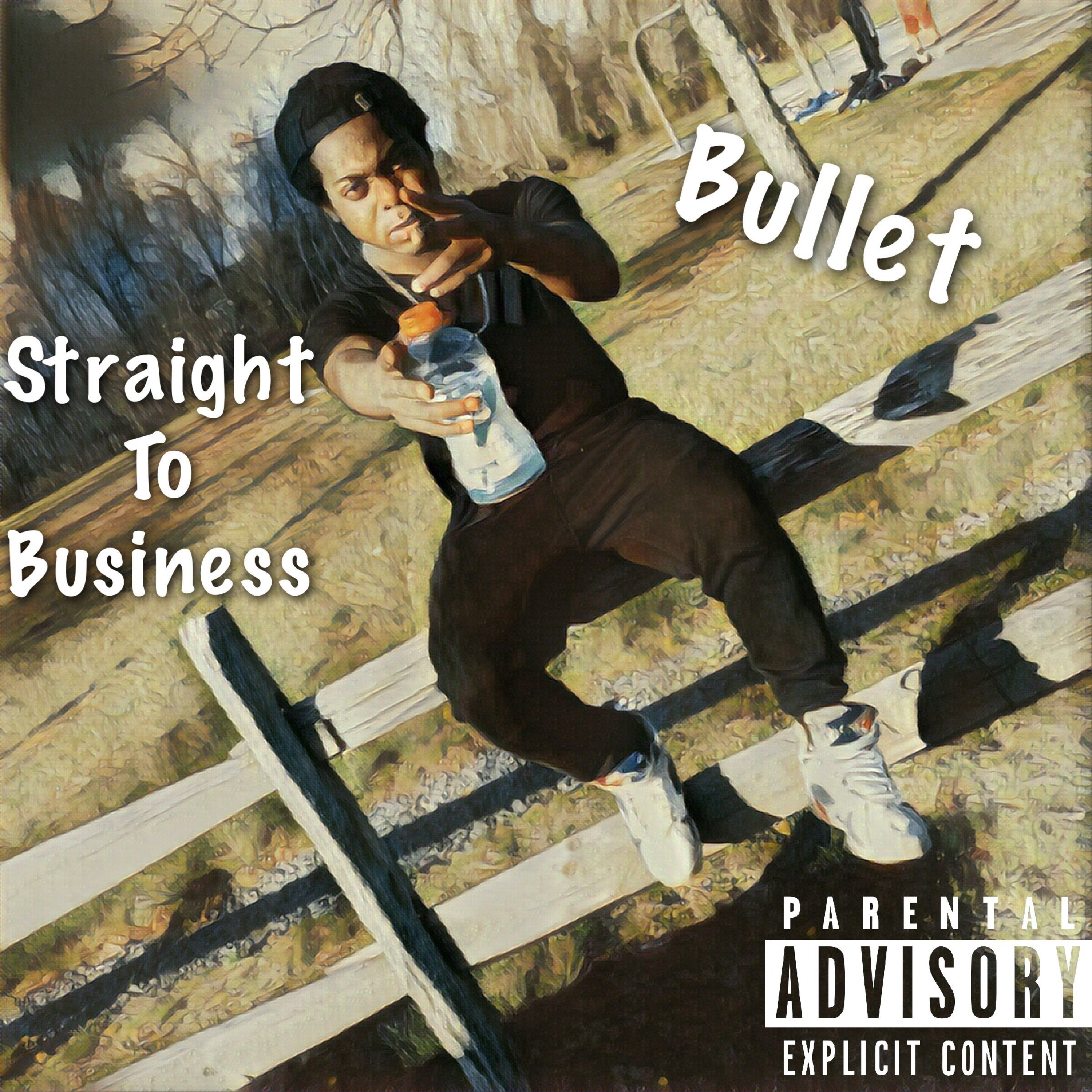 Straight To Business by Its Bullet cover art