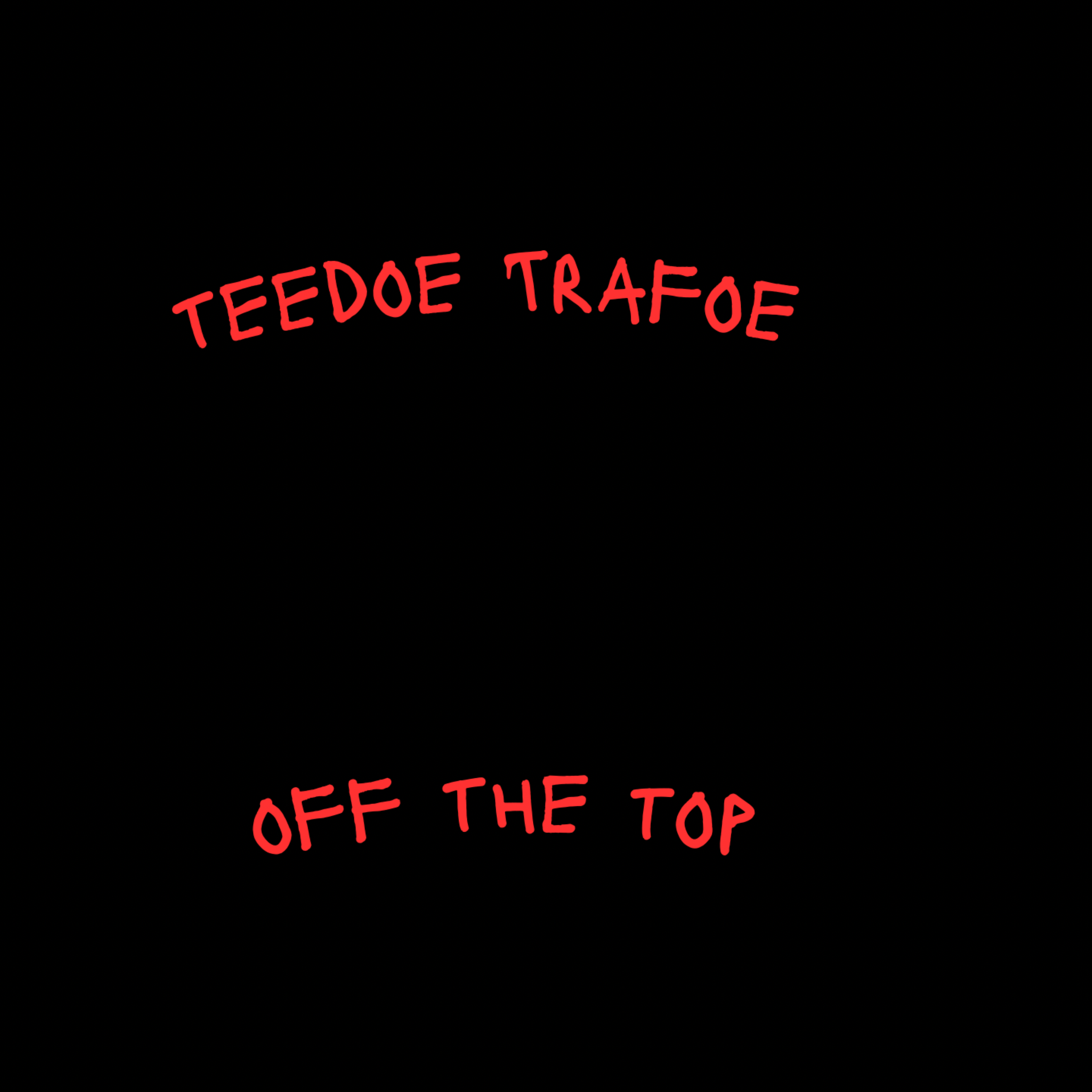 Off The Top artwork