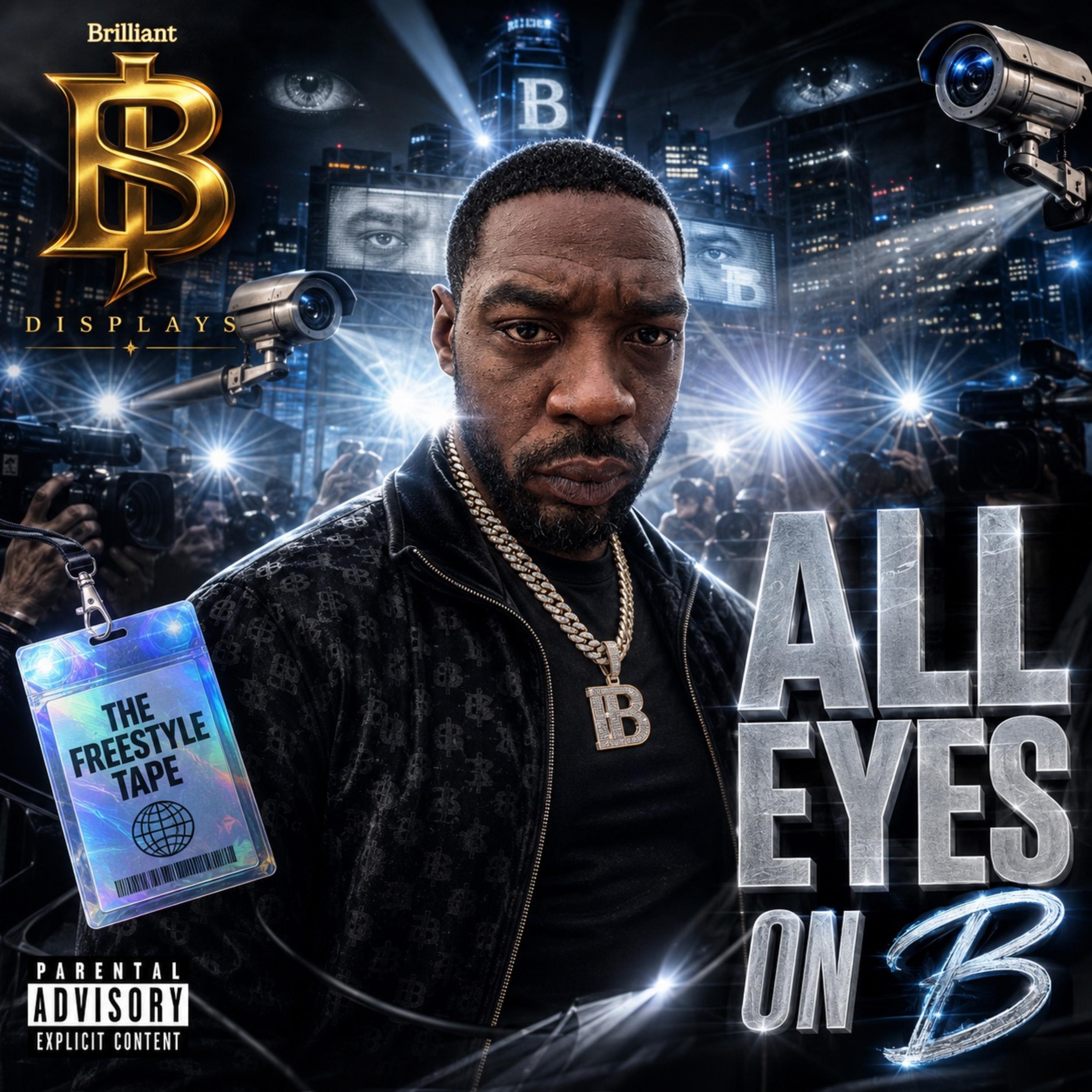 All Eyes On B by Brilliant Displays cover art