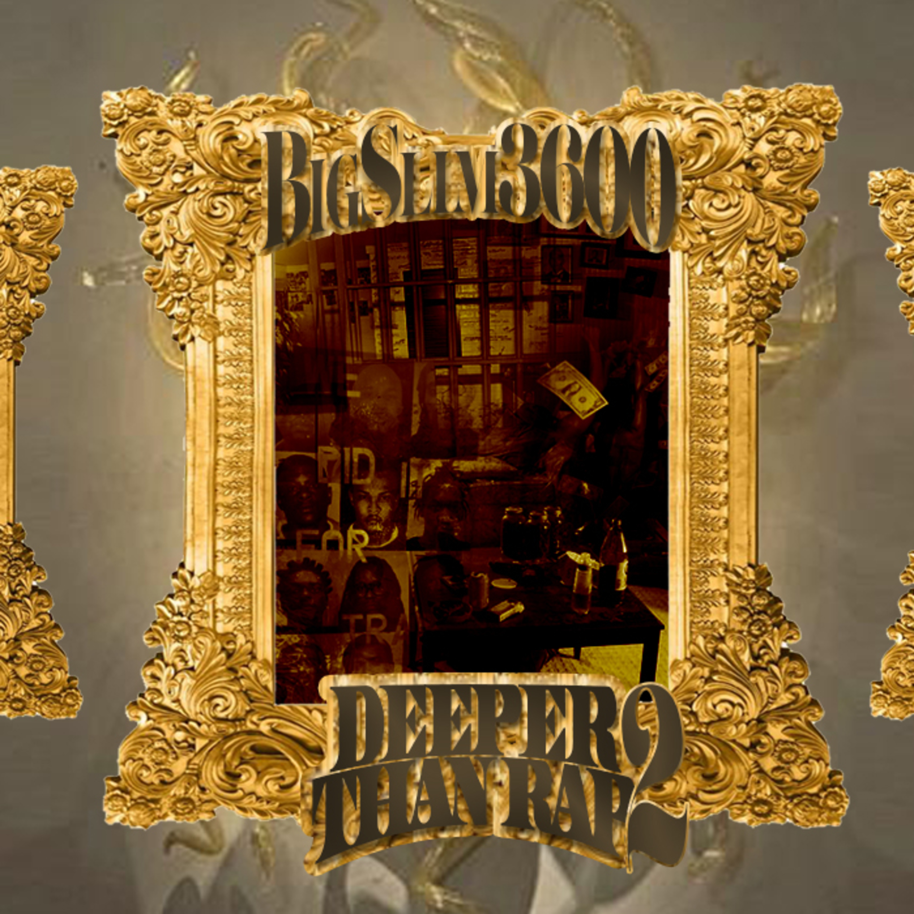 Deeper Than Rap 2 by BigSlim3600 cover art