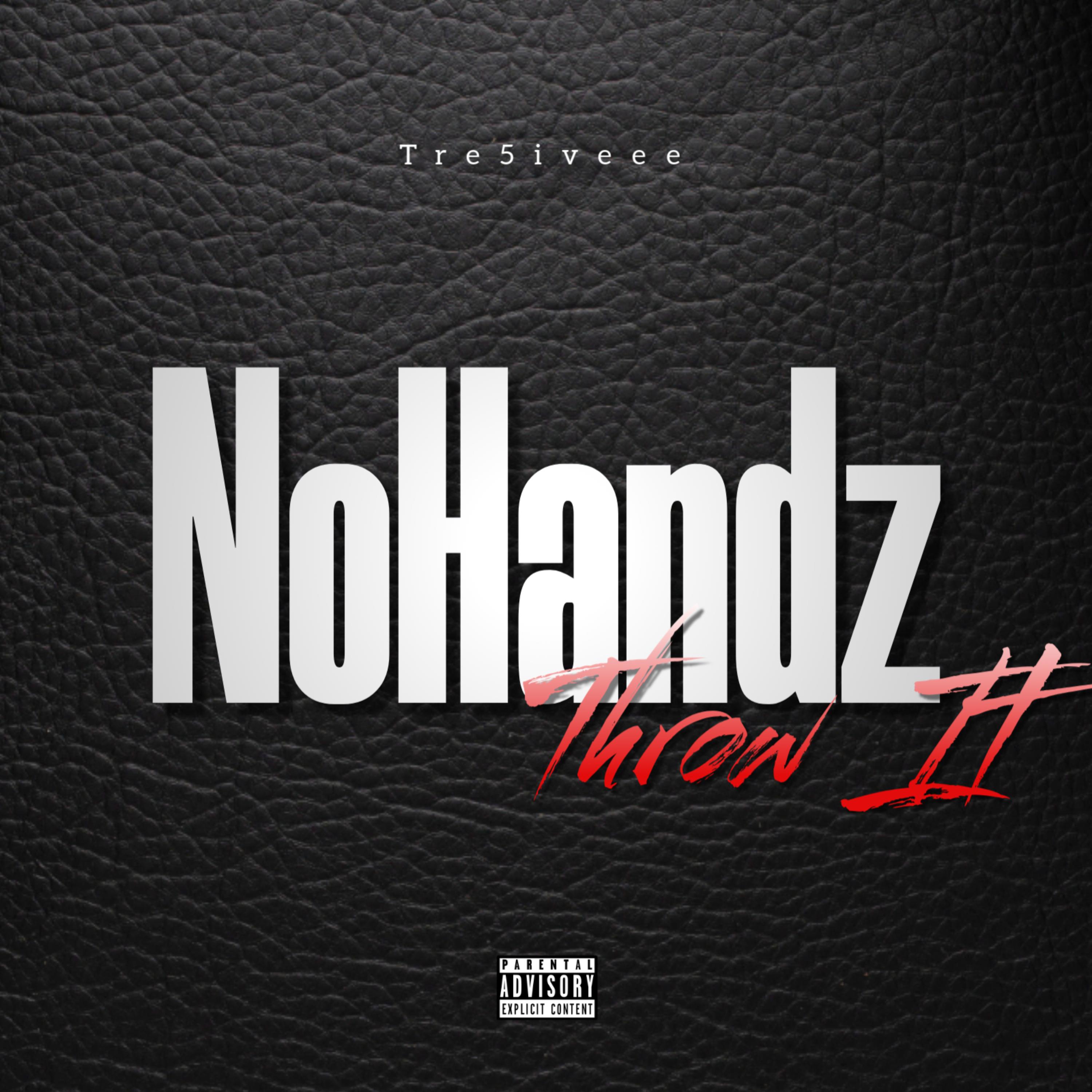 NoHandz(Throw It) artwork